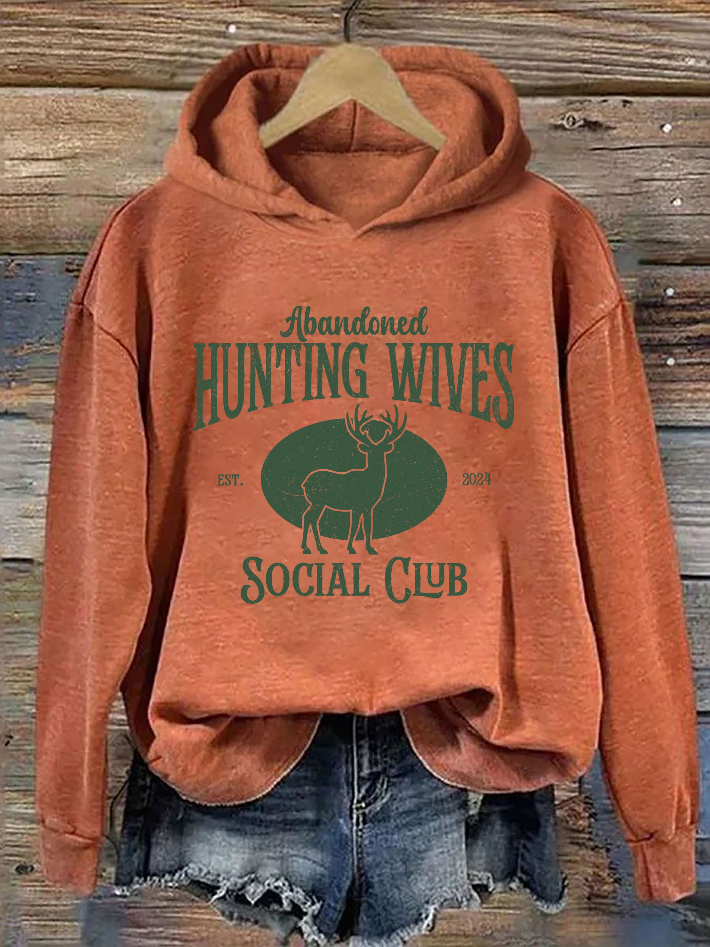Abandoned Hunting Wives Social Club Hoodie