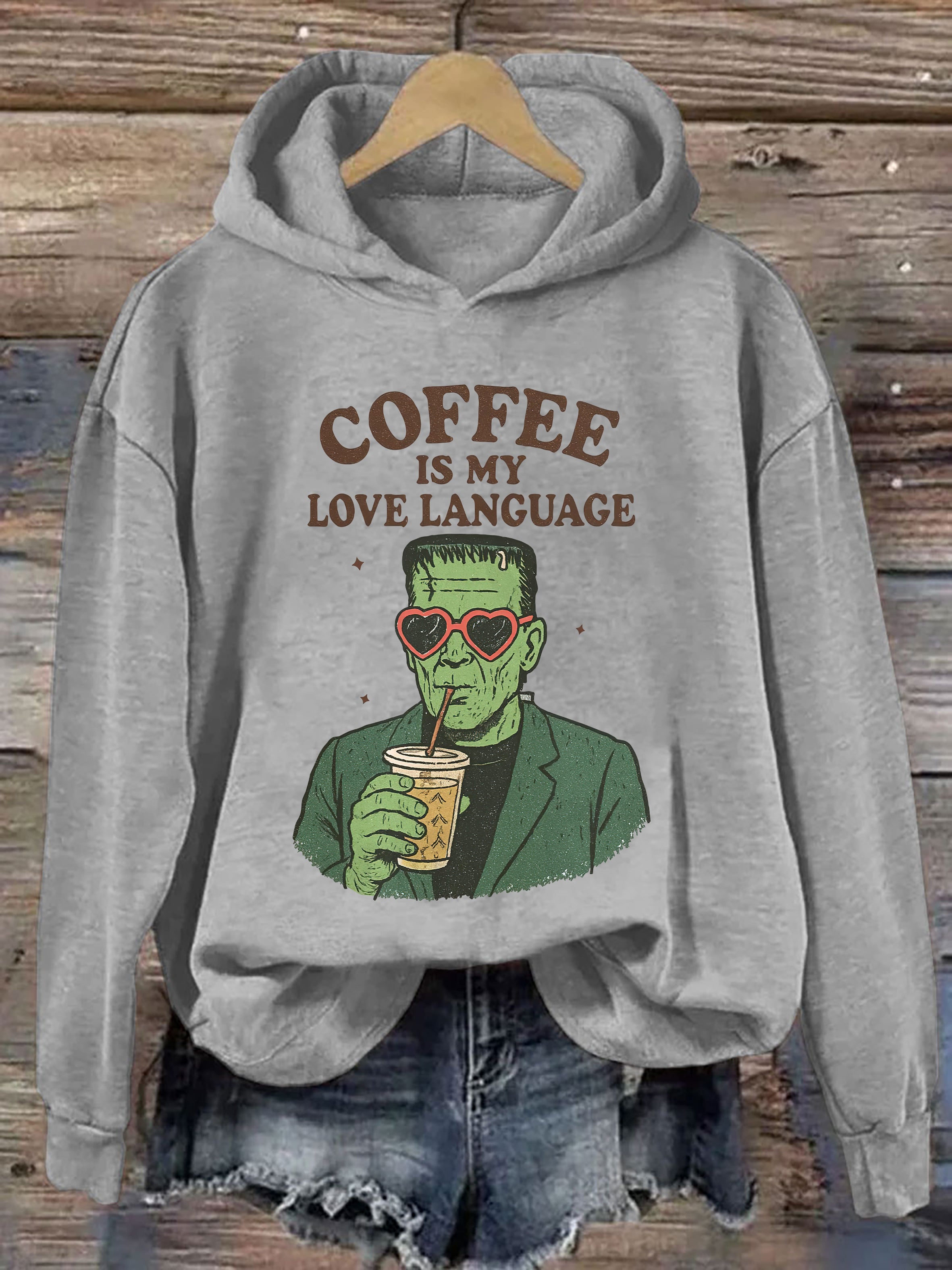Coffee Is My Love Language Hoodie