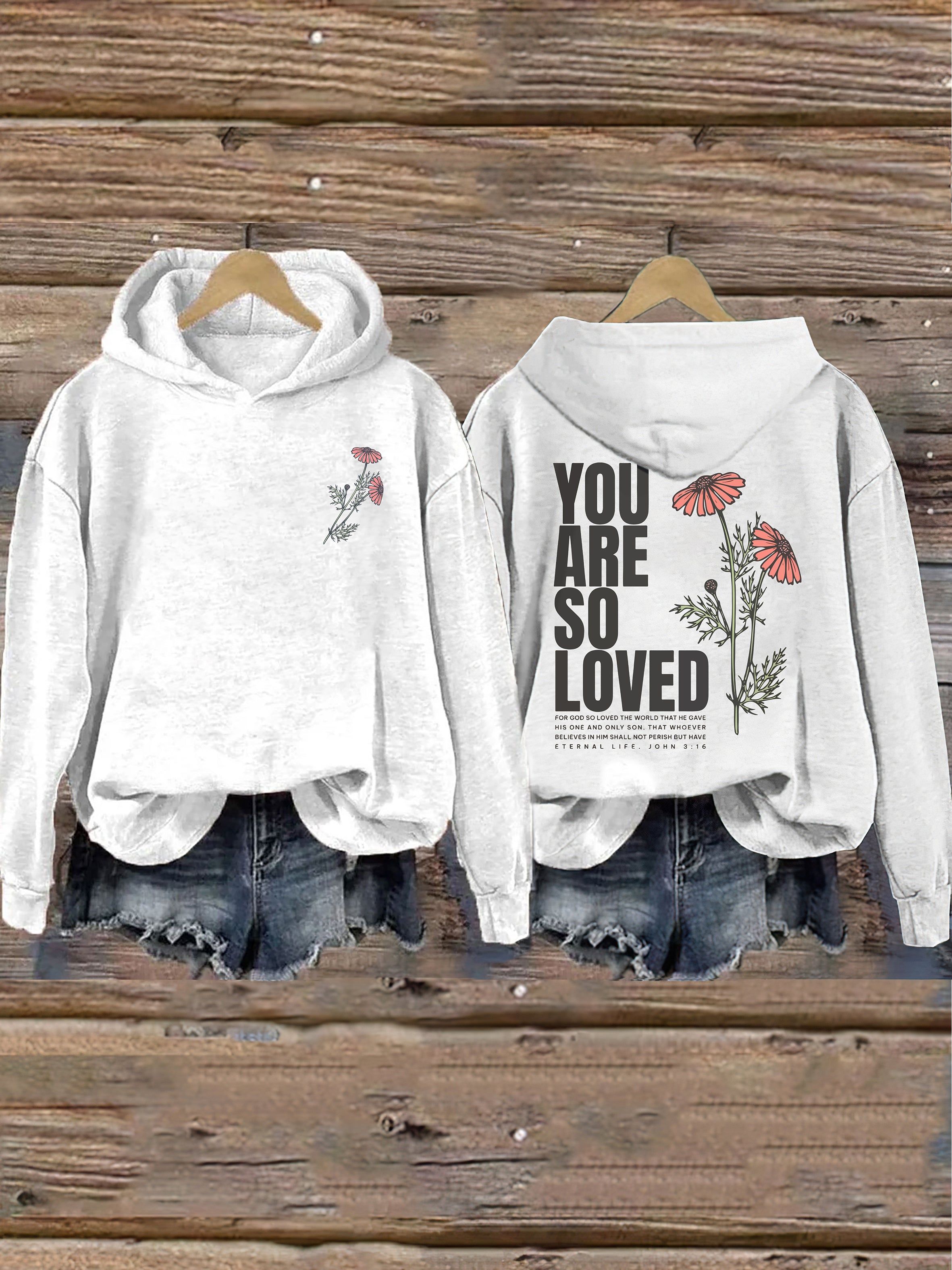 Jesus Loves You Hoodie