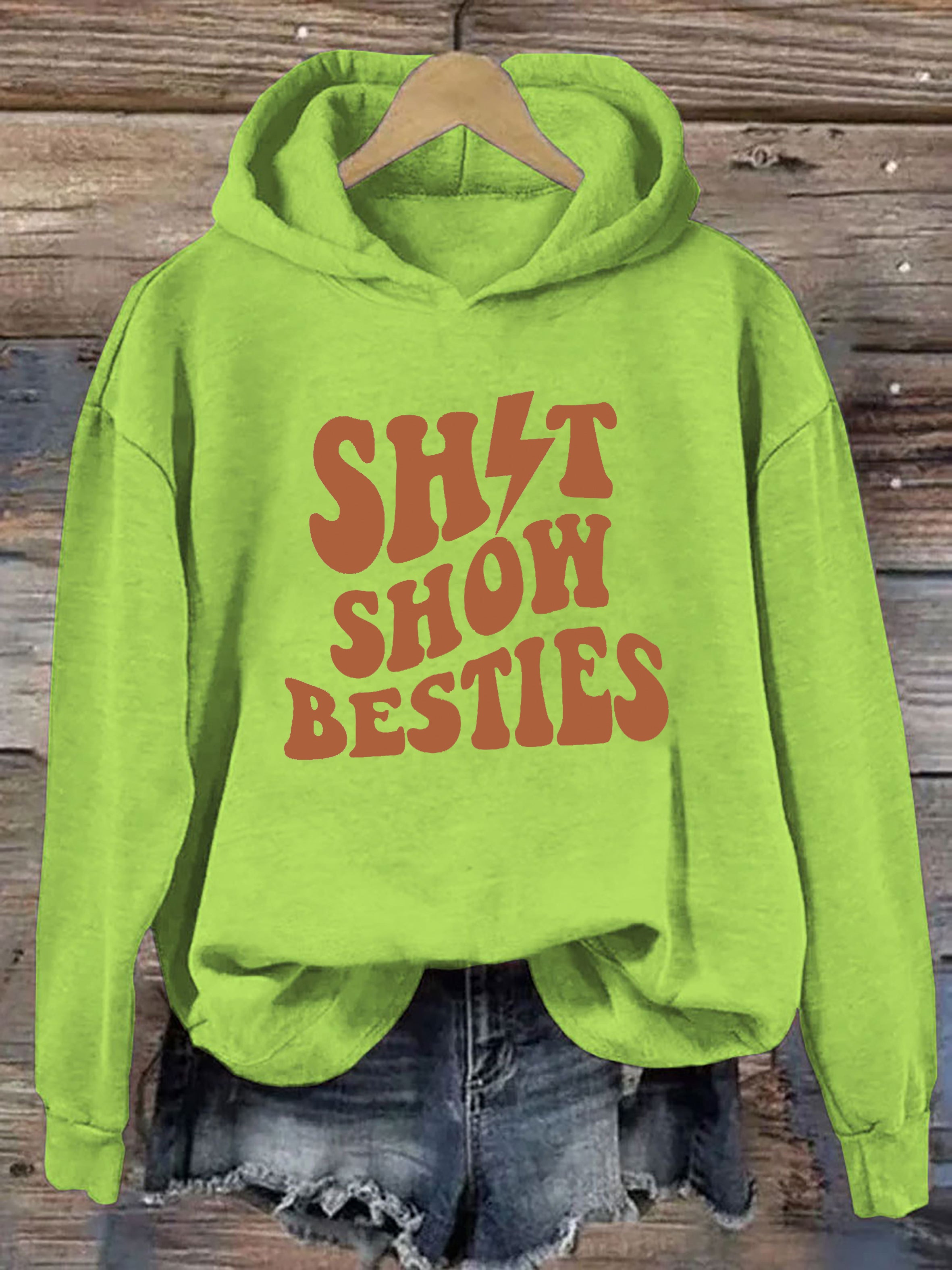 Shitshow Besties Hoodie