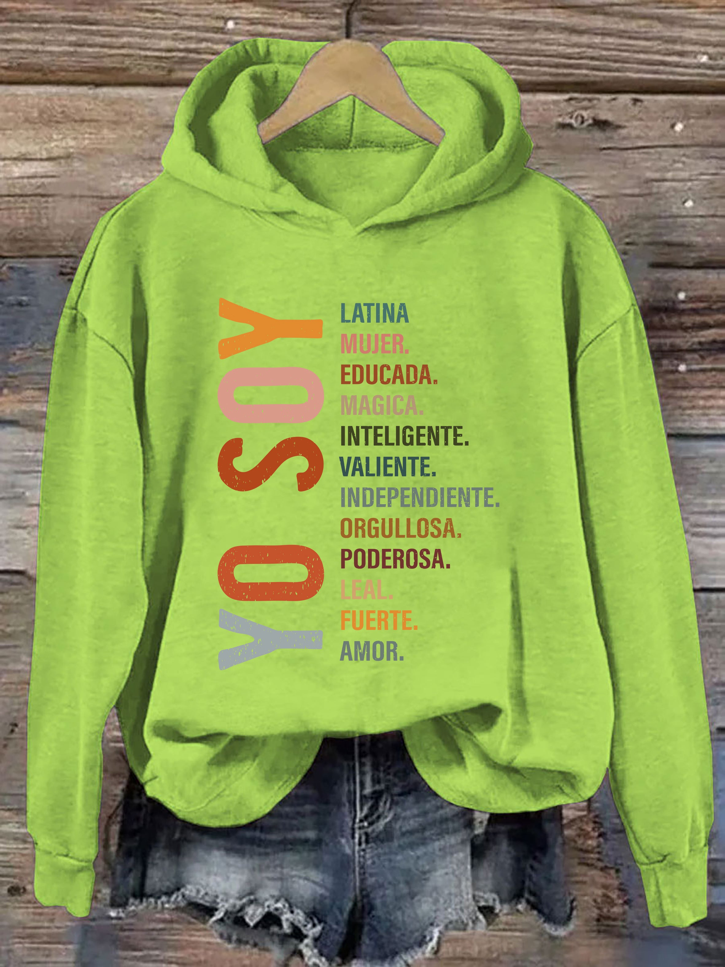 Yo Soy Latina Mujer Hoodie