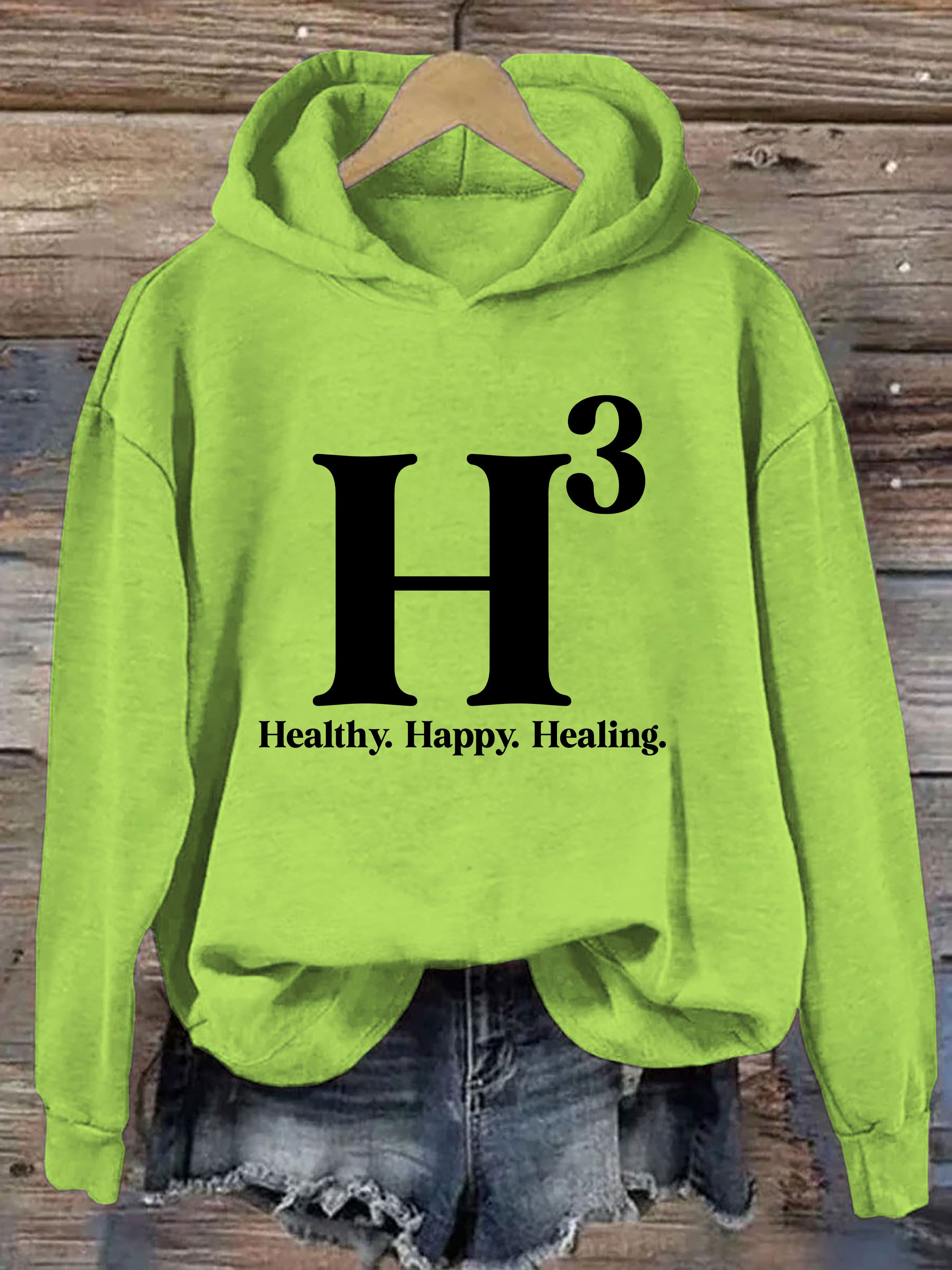 H3 Healthy Happy Healing Hoodie