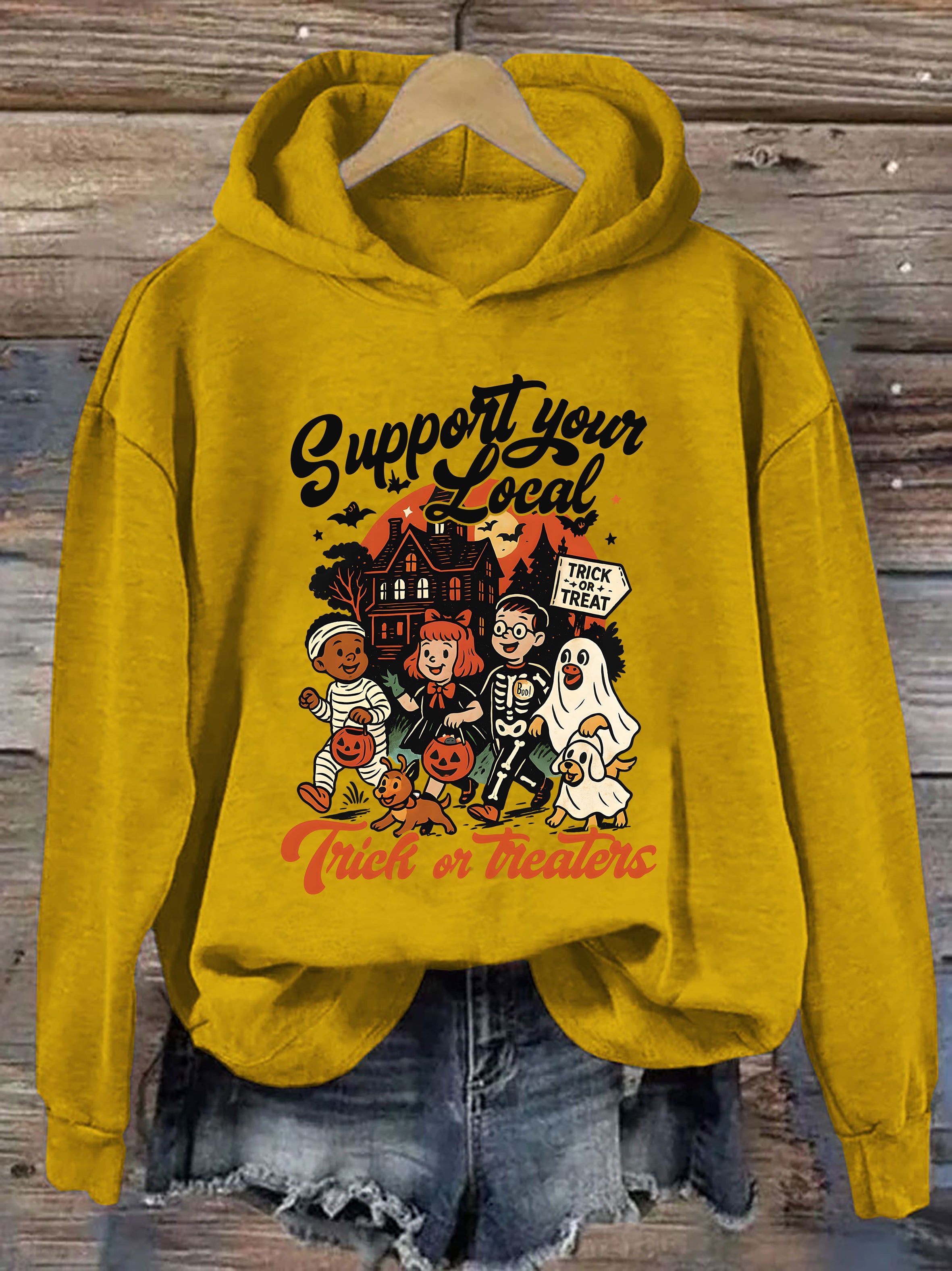 Support Your Local Trick Or Treaters Hoodie