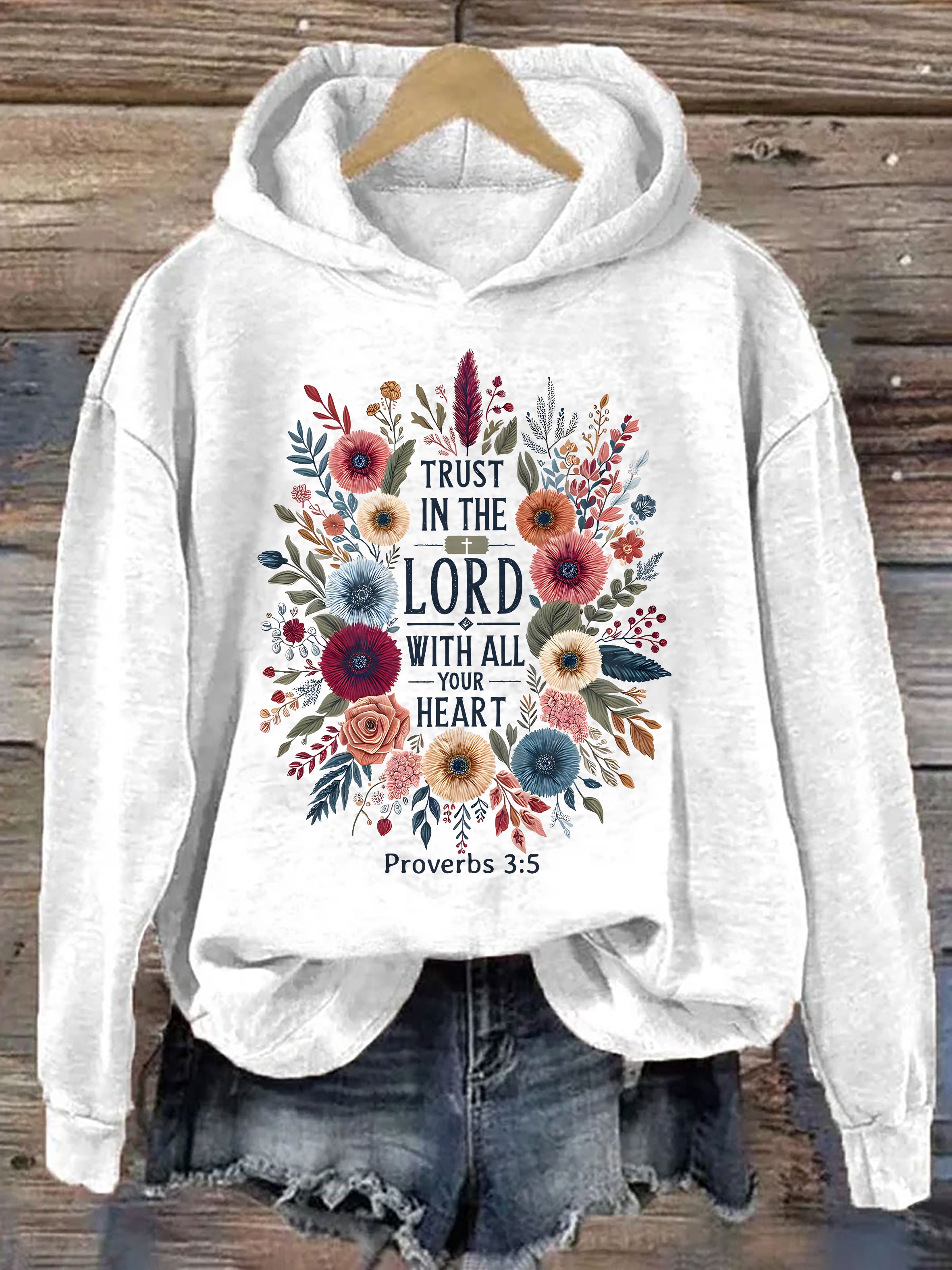 Trust In The Lord With All Your Heart Hoodie