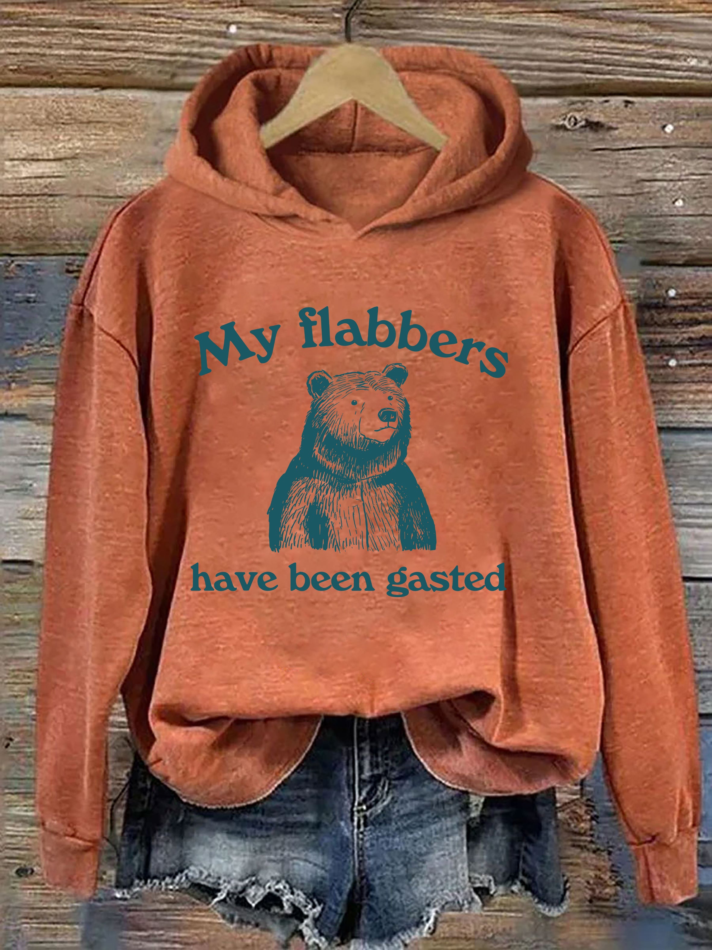 My Flabbers Have Been Gasted Hoodie