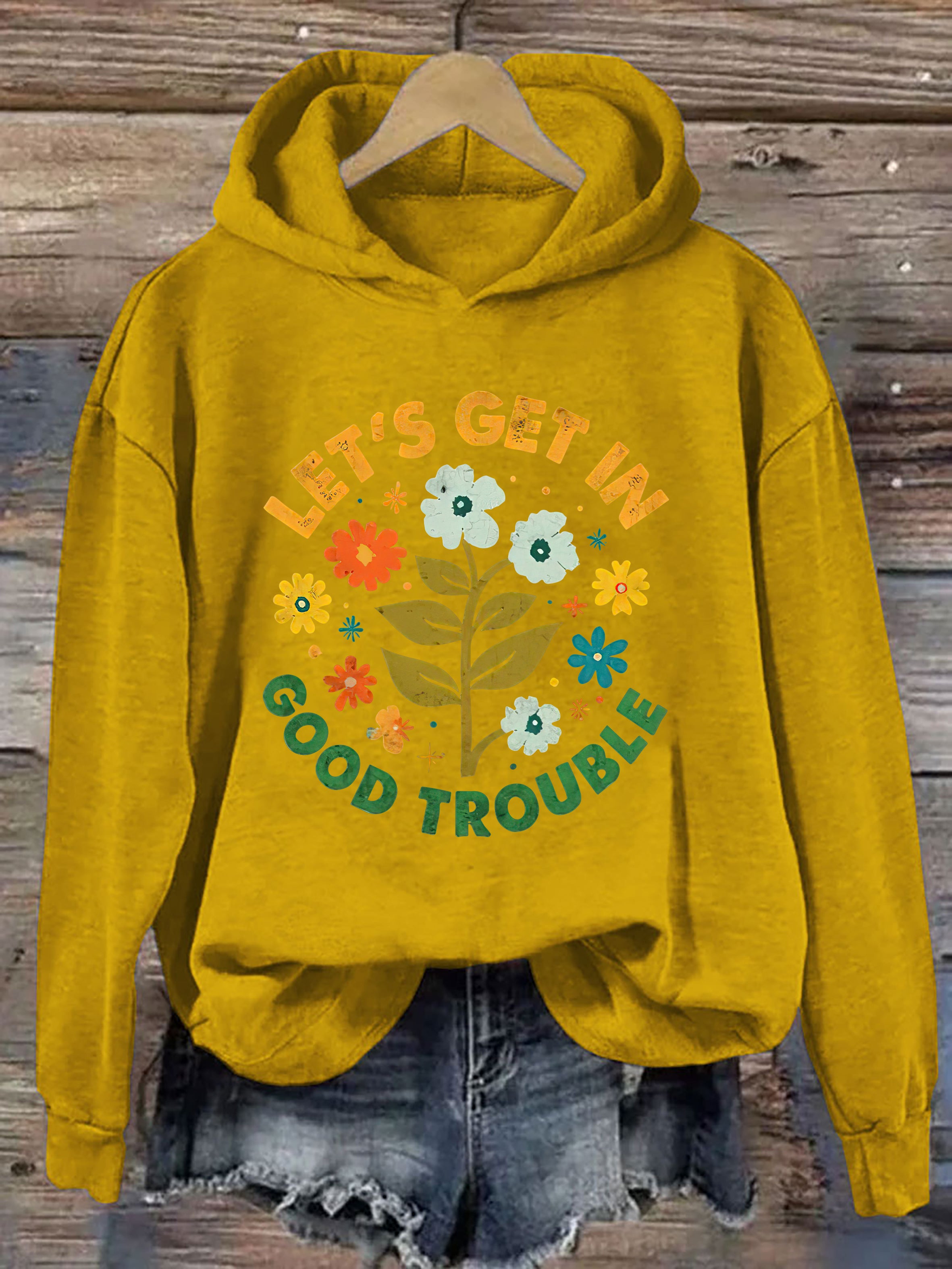 Lets Get In Good Trouble Hoodie