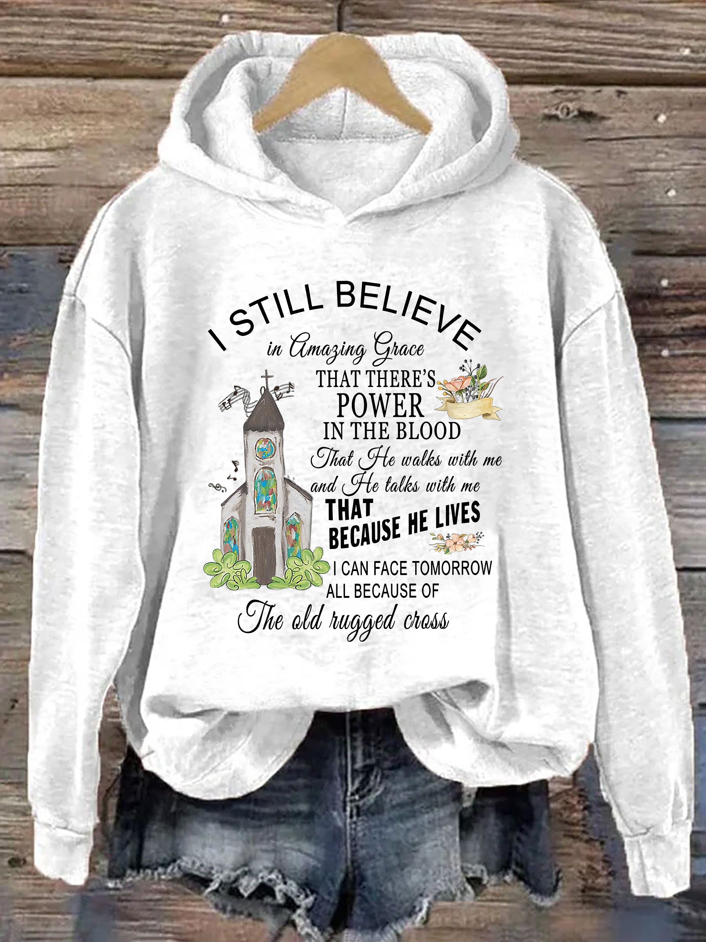 I Still Believe Hoodie