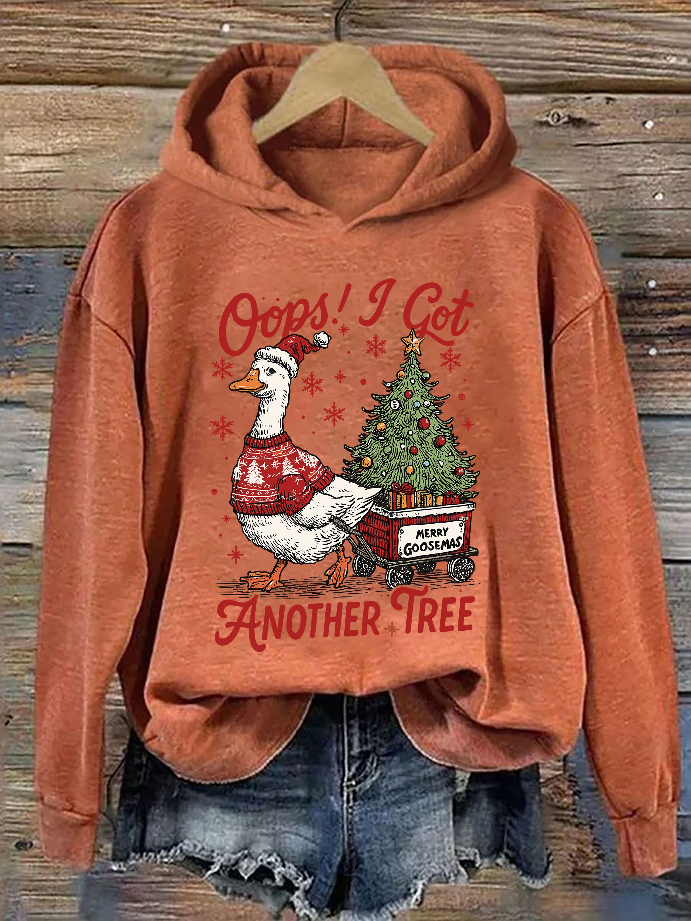 Oops I Got Another Tree Funny Christmas Goose Hoodie