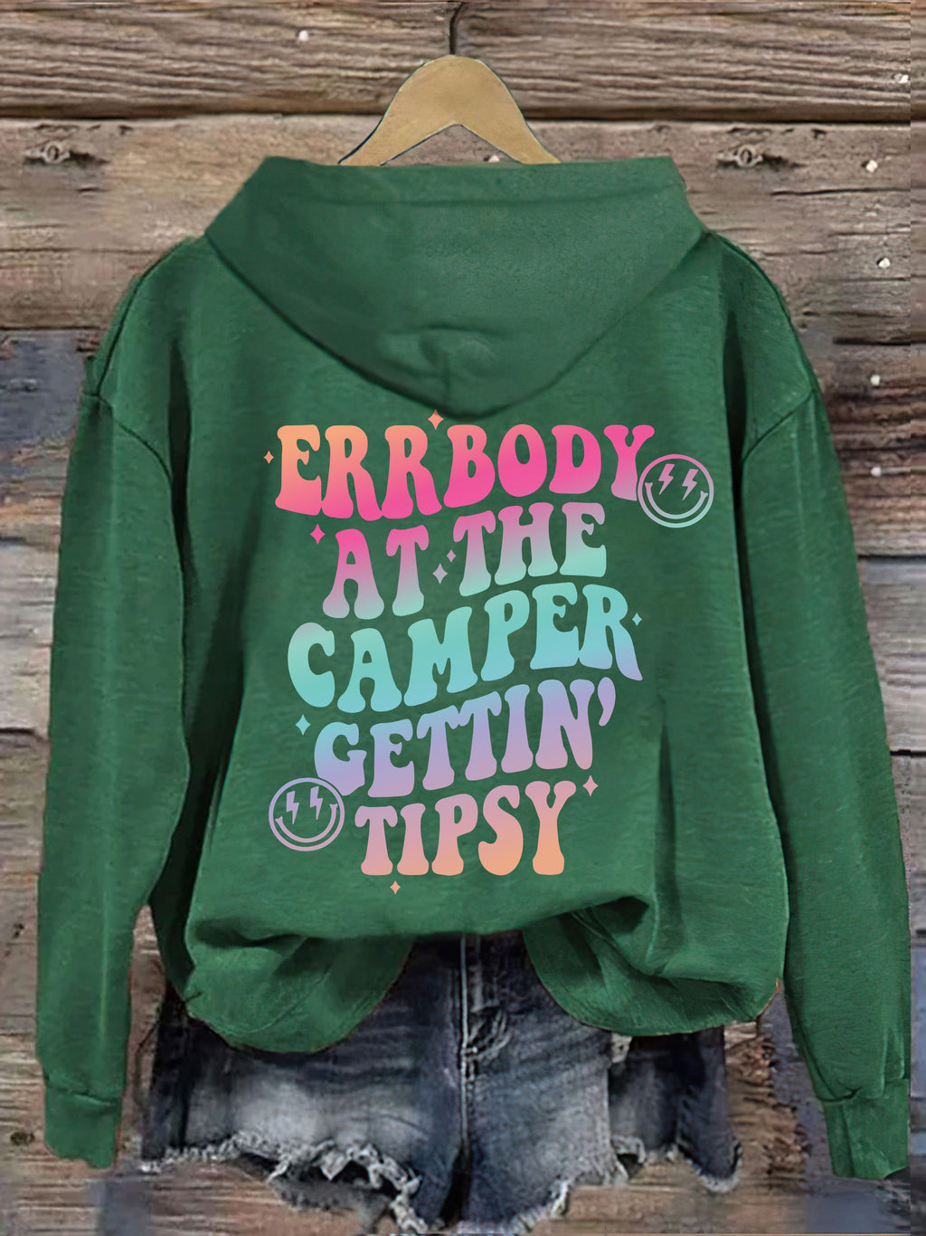 Errbody At The Camper Gettin' Tipsy Hoodie