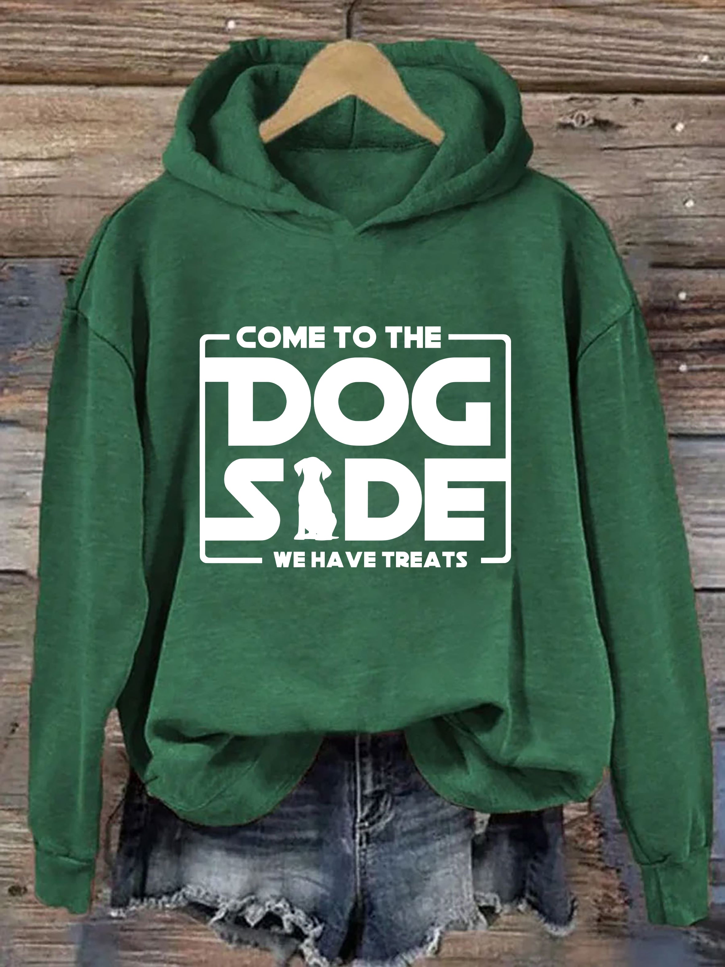 Come To The Dog Side We Have Treats Hoodie