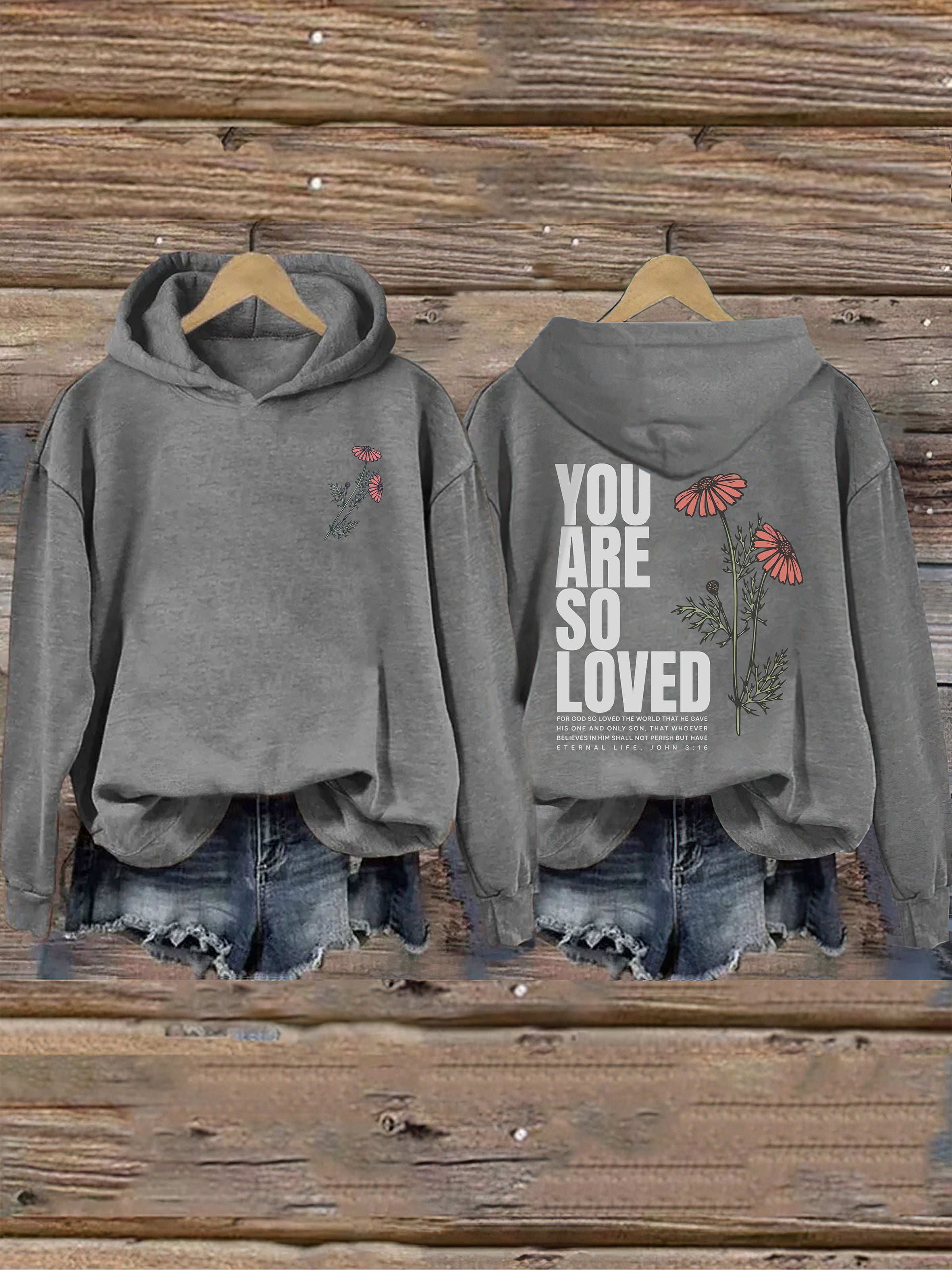 Jesus Loves You Hoodie