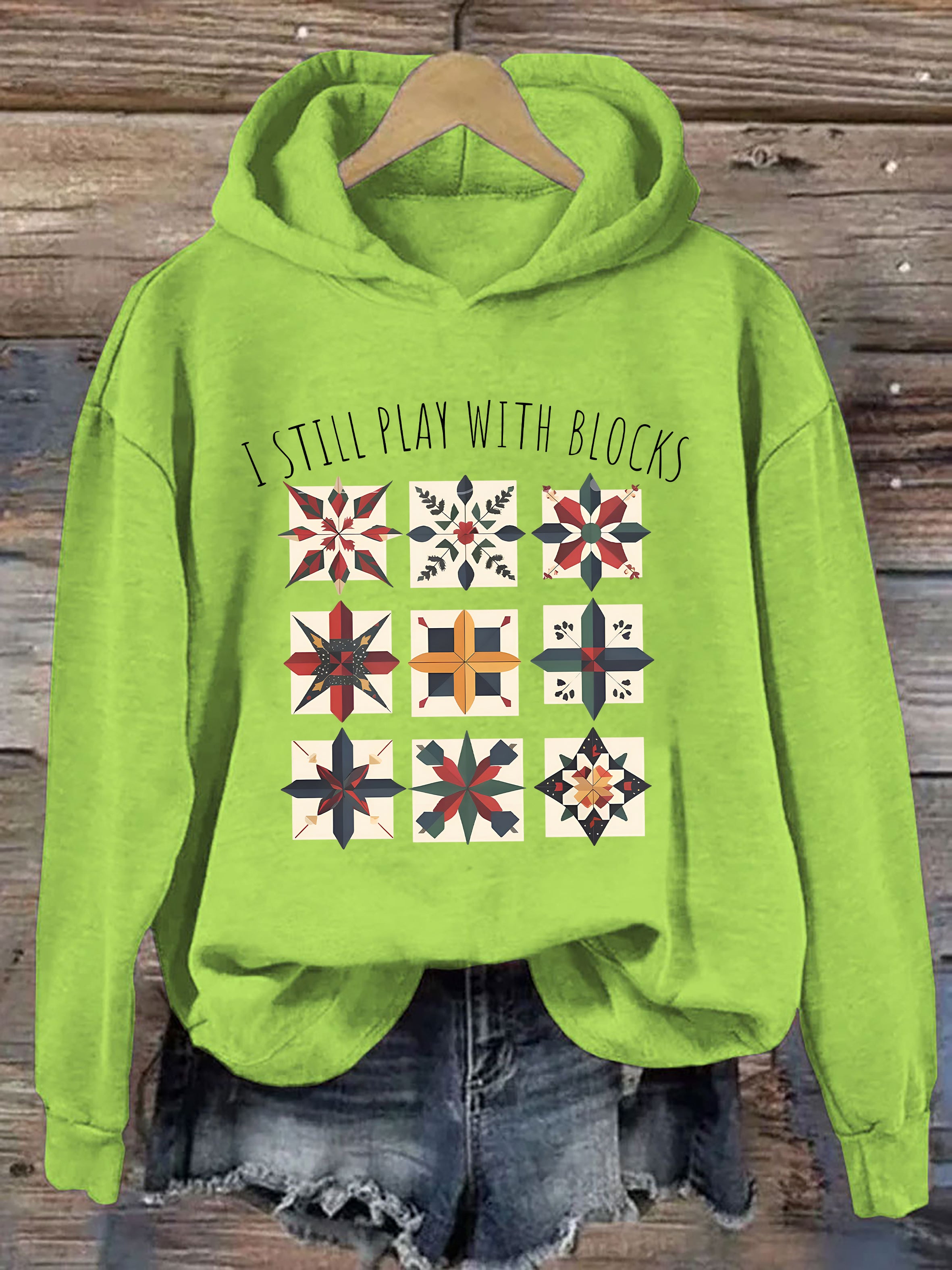 I Still Play With Blocks Hoodie Hoodie