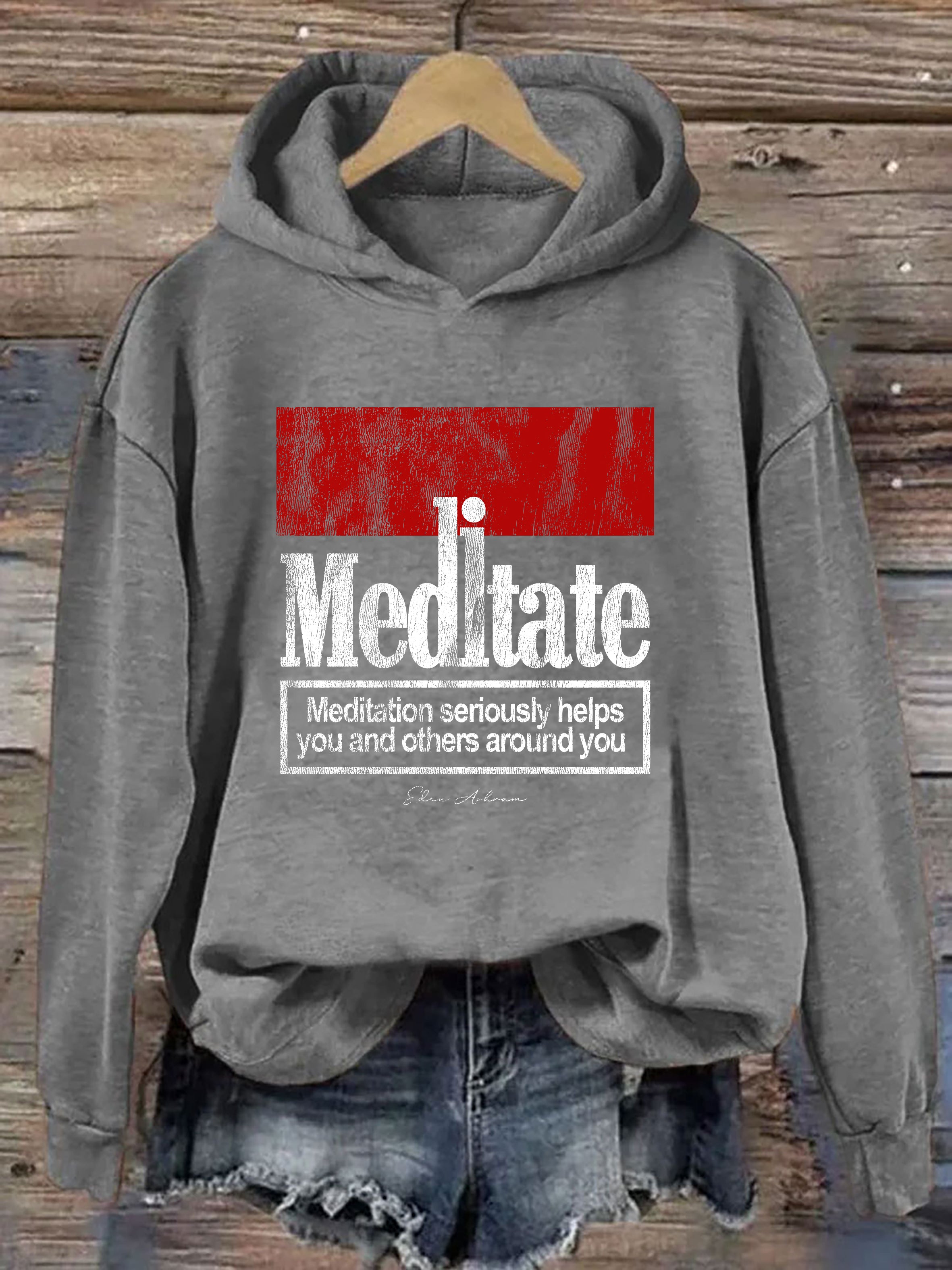 Meditate Hoodie