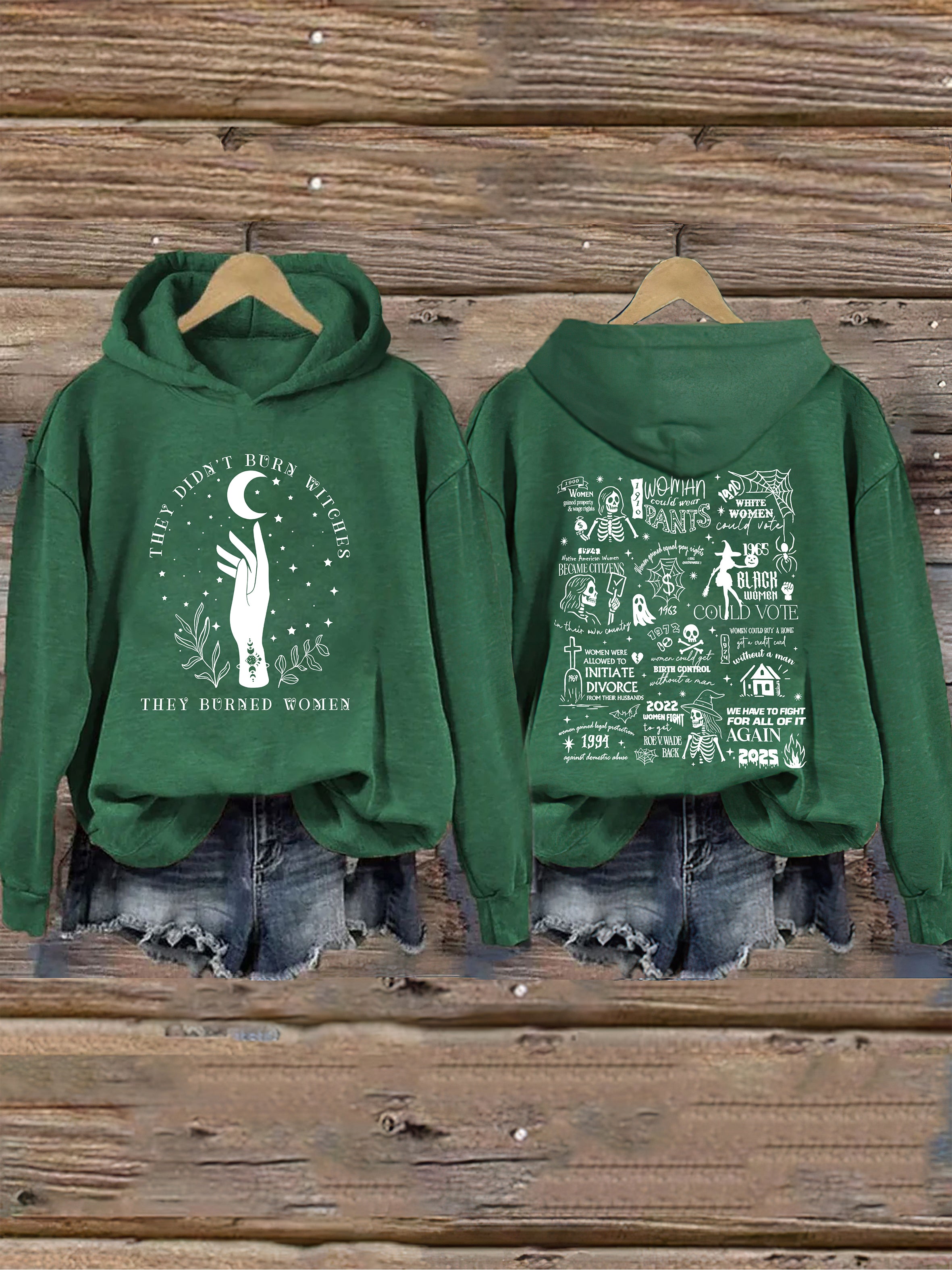 They Didn't Burn Witches They Burned Women Hoodie