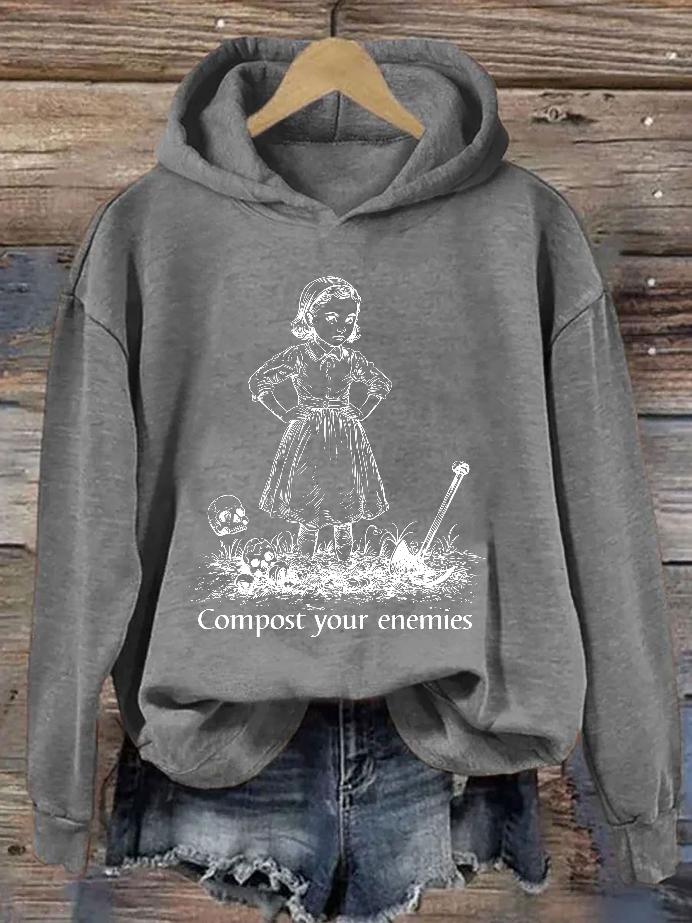Compost Your Enemies Hoodie