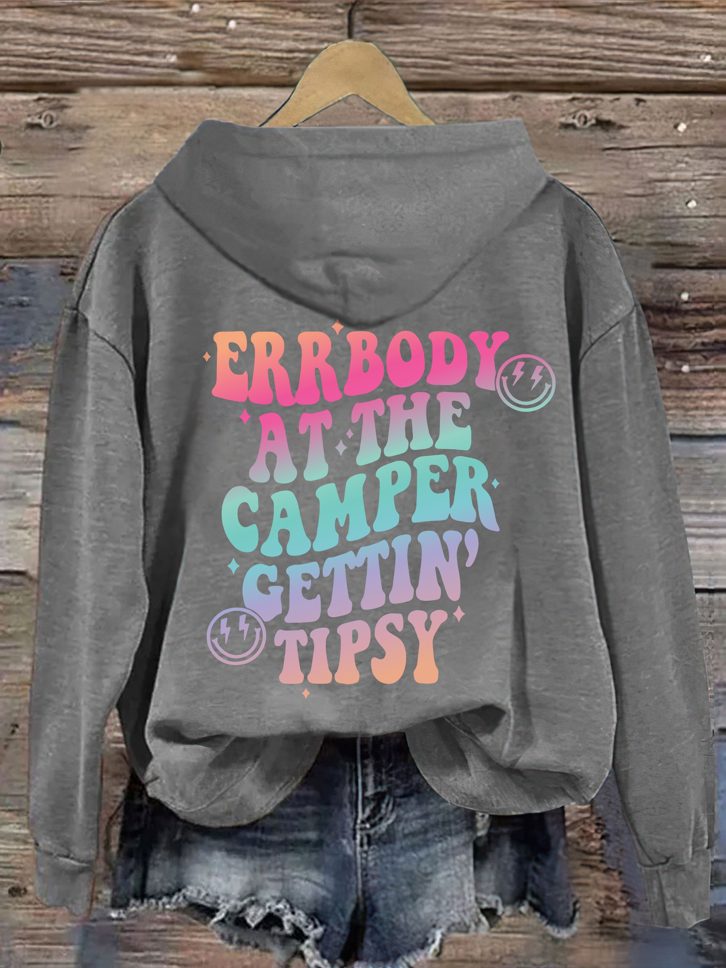 Errbody At The Camper Gettin' Tipsy Hoodie
