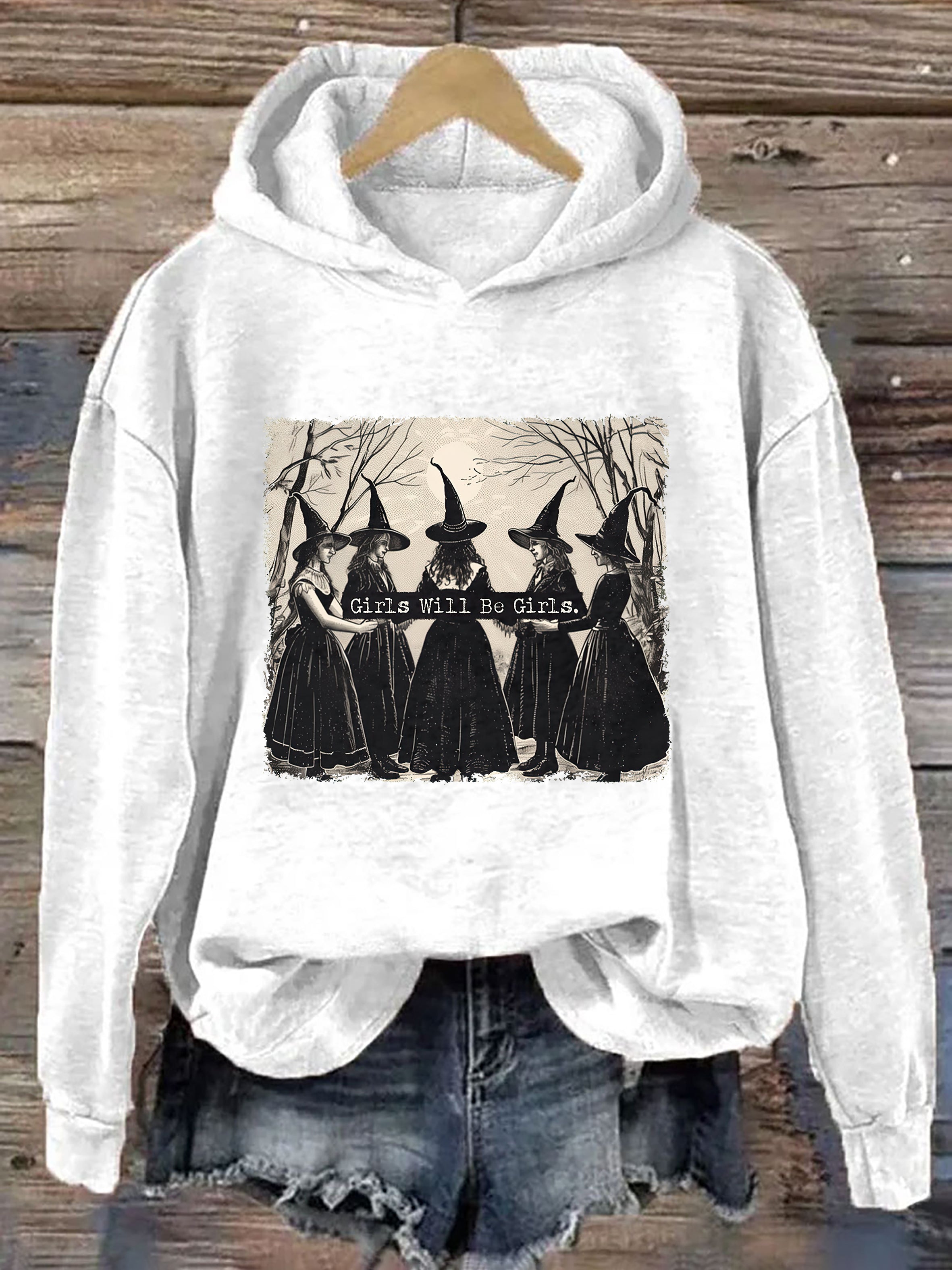 Girls Will Be Girls Witch Hoodie