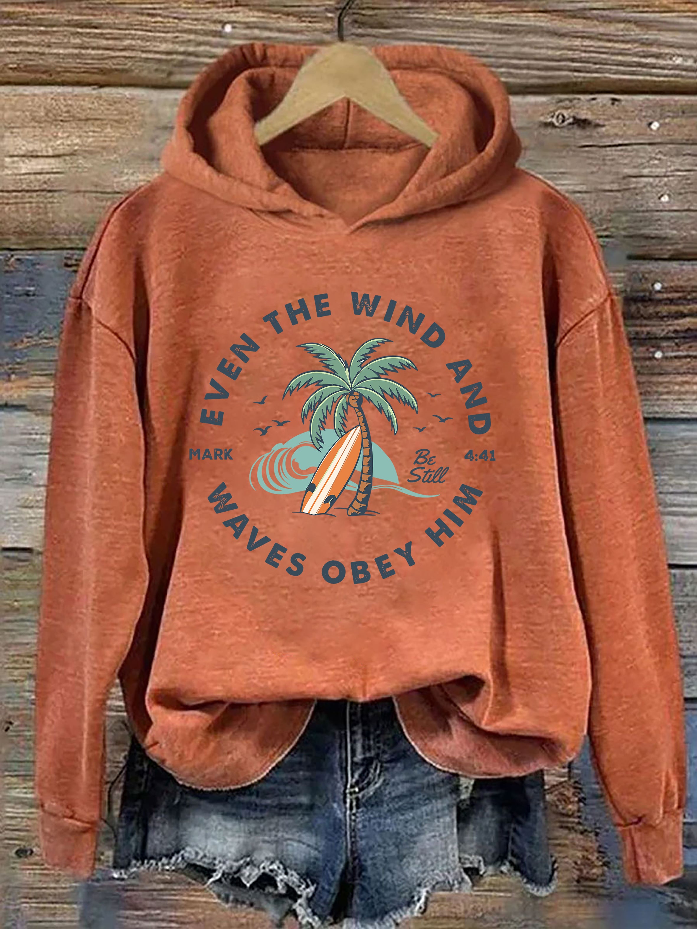 Even The Wind And Waves Obey Him Hoodie