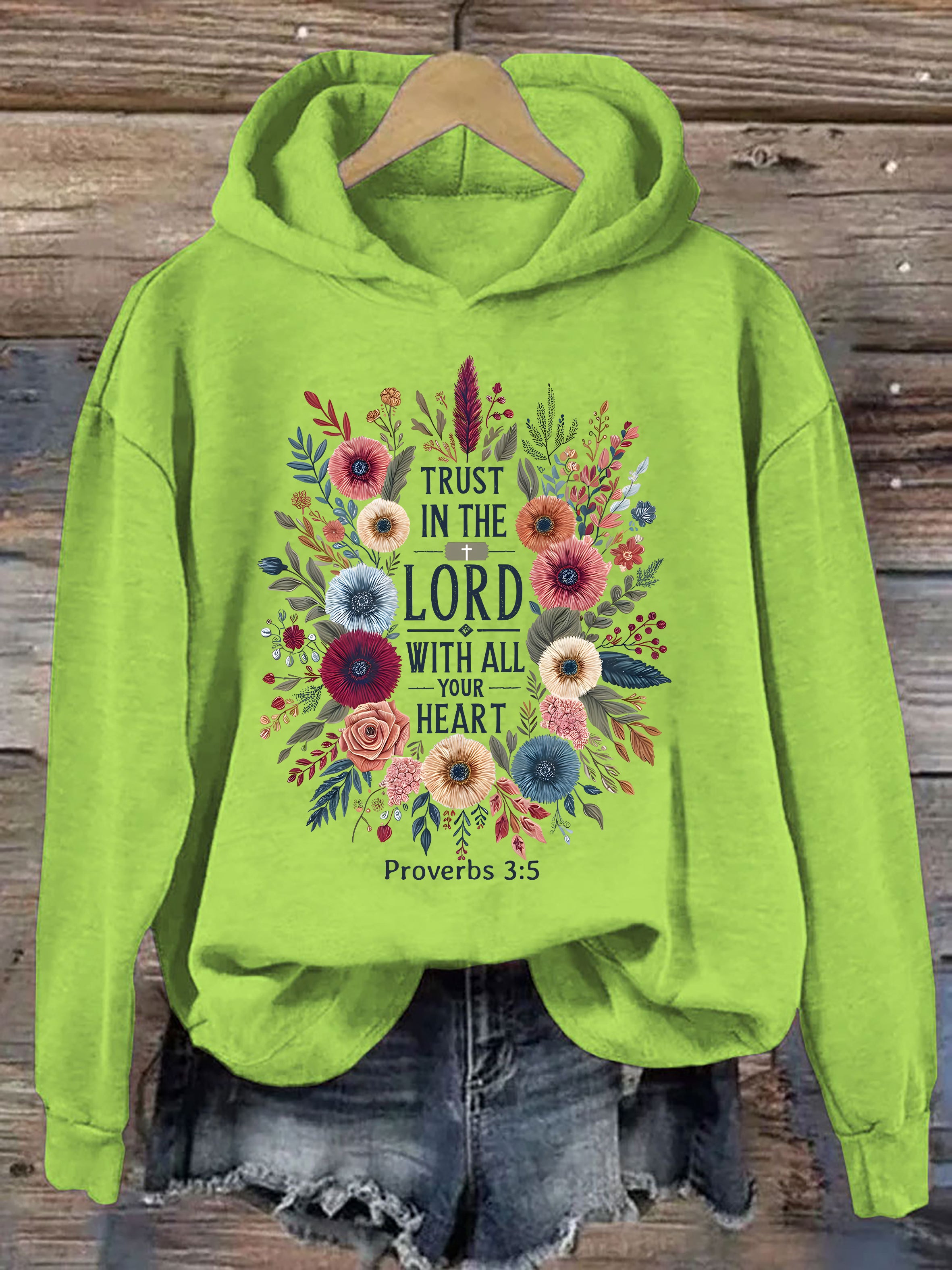 Trust In The Lord With All Your Heart Hoodie