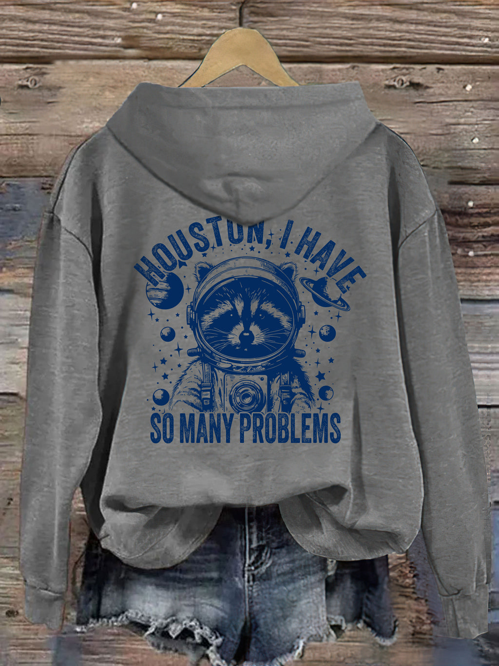 Houston I Have So Many Problems Hoodie