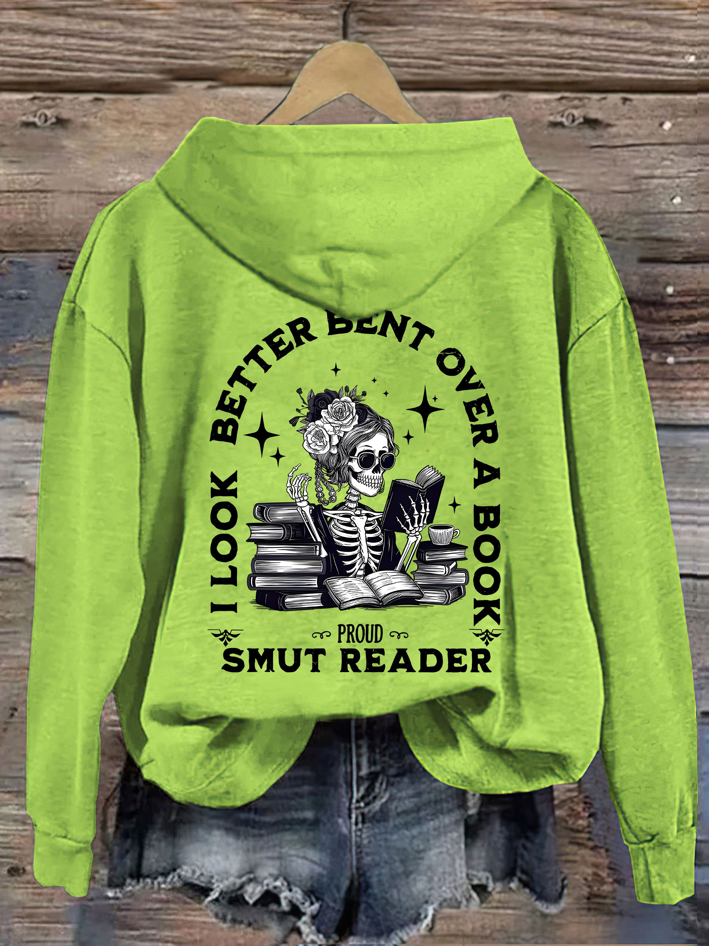 I Look Better Bent Over A Book Hoodie