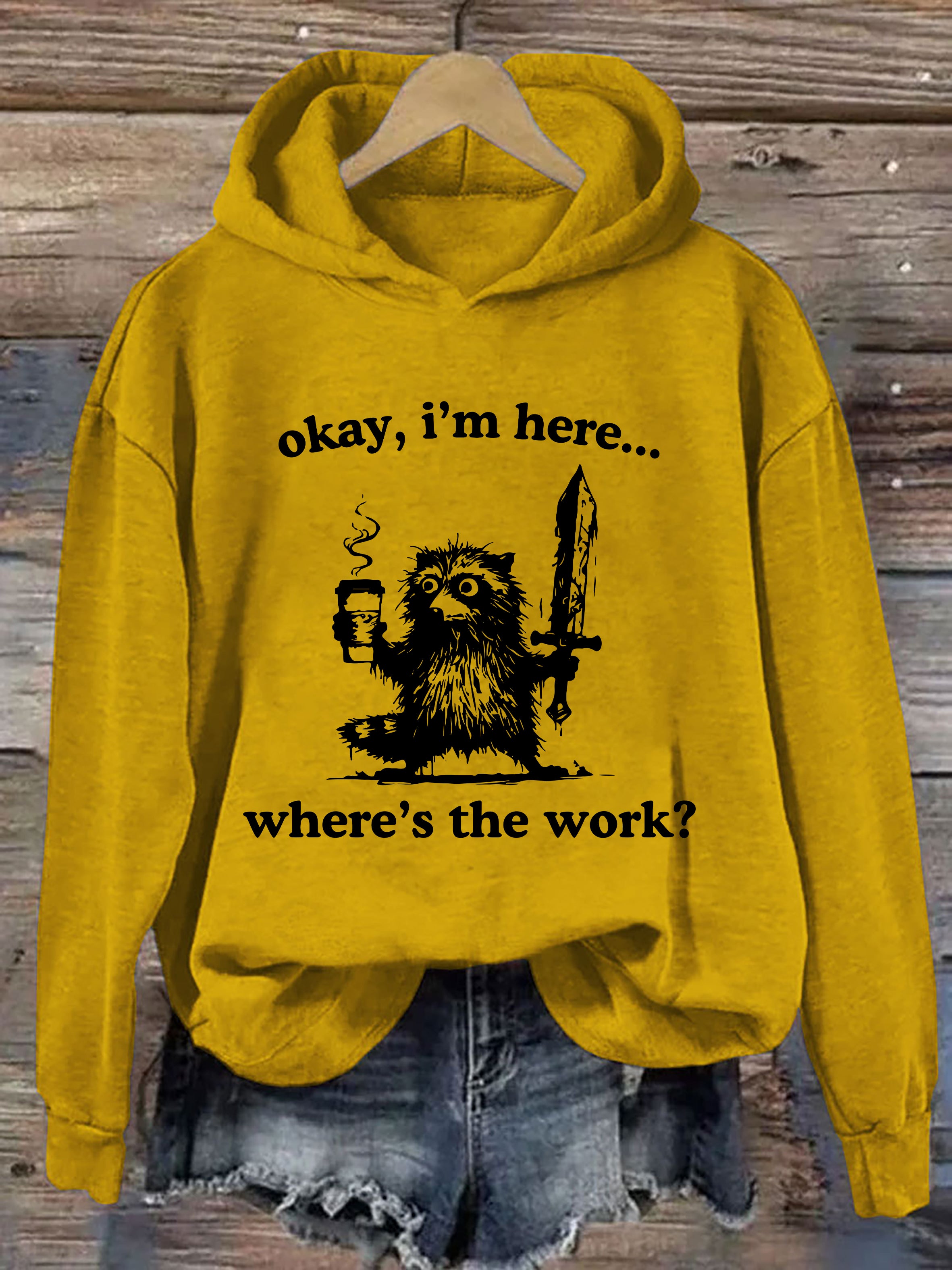 Where's The Work? Hoodie