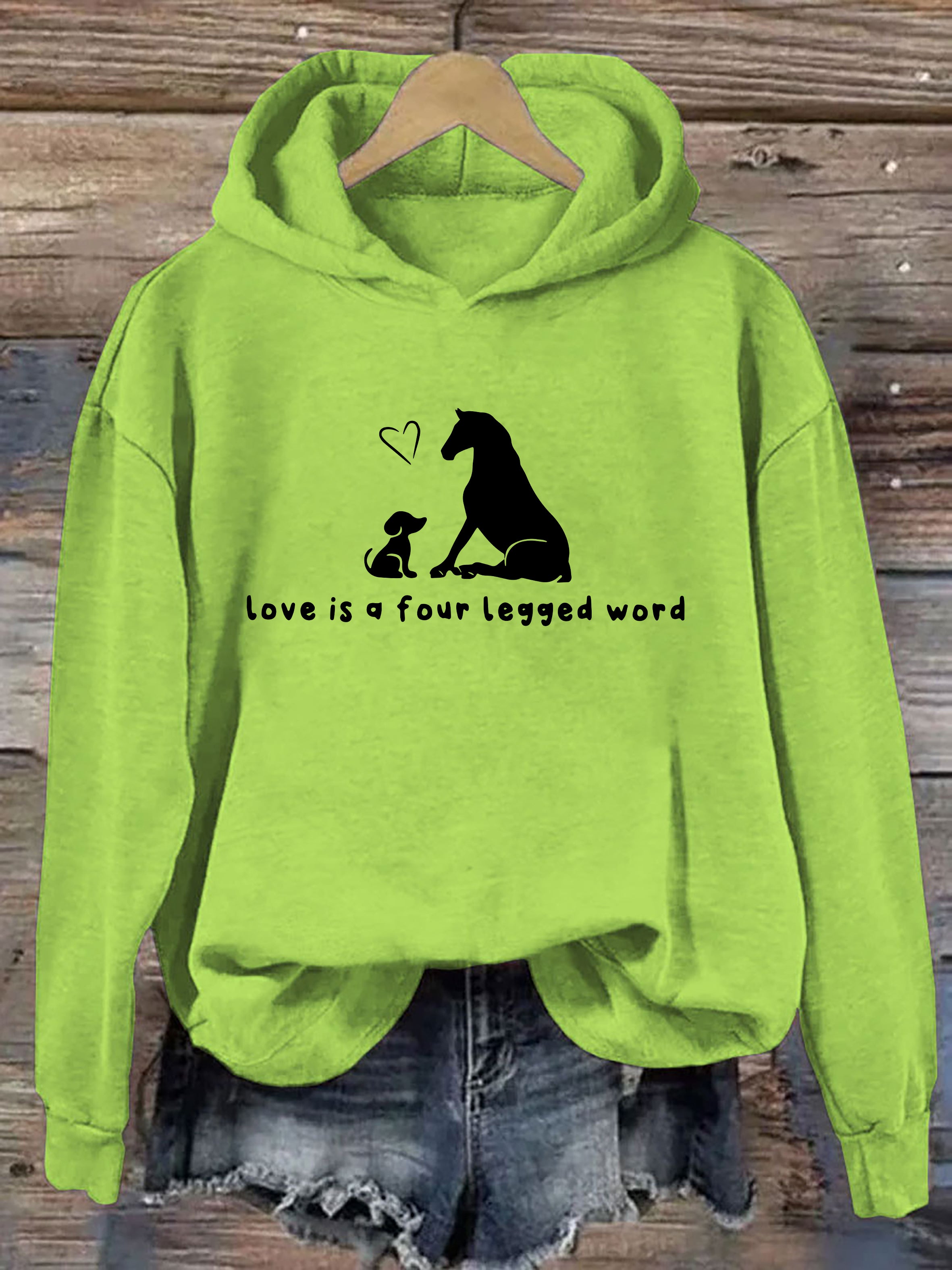 Love Is A Four Legged Word Hoodie
