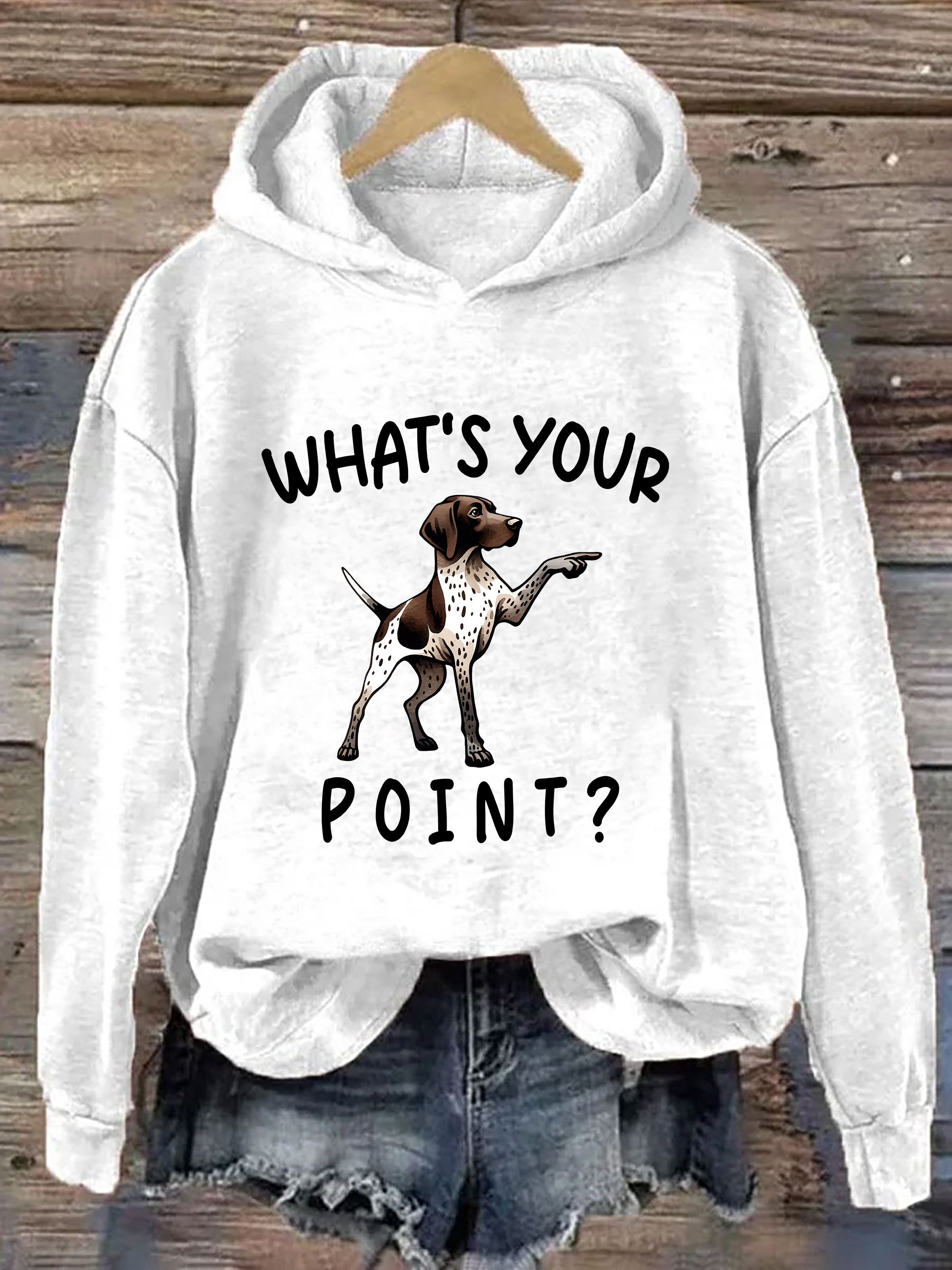 What's Your Point Funny German Shorthaired Pointer Hoodie