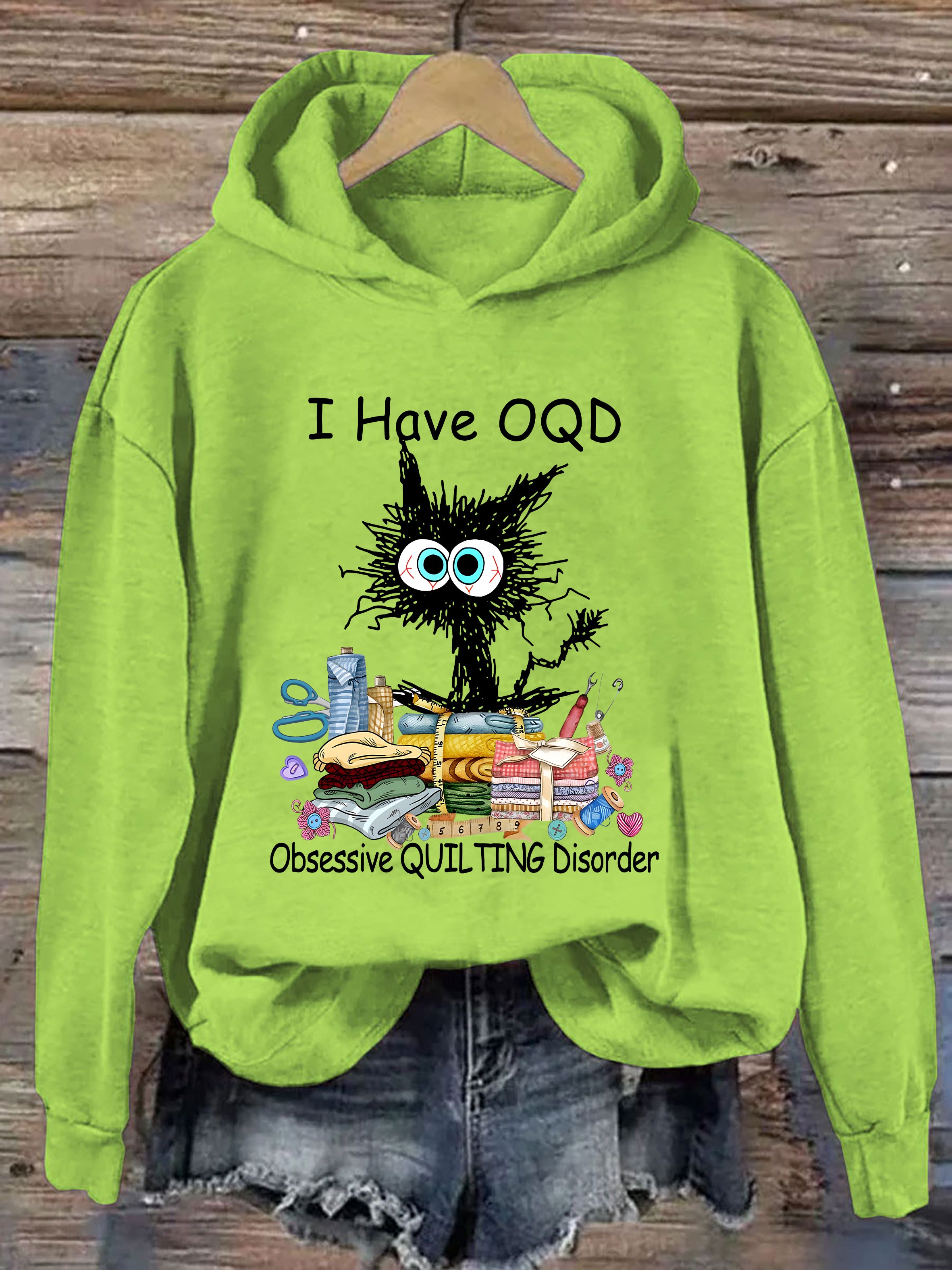 I Have OCD Obsessive Quilting Disorder Hoodie