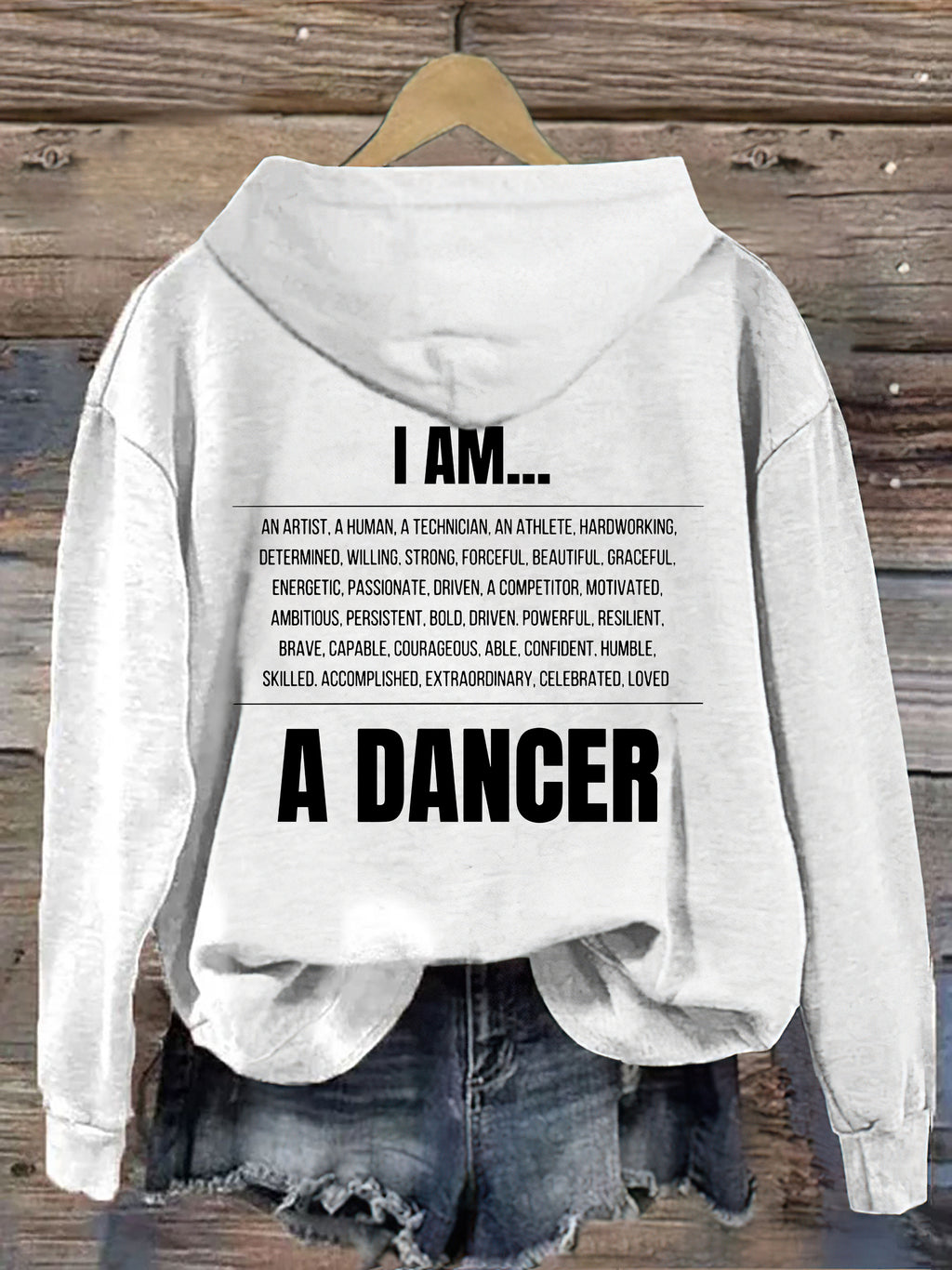 I Am A Dancer Hoodie