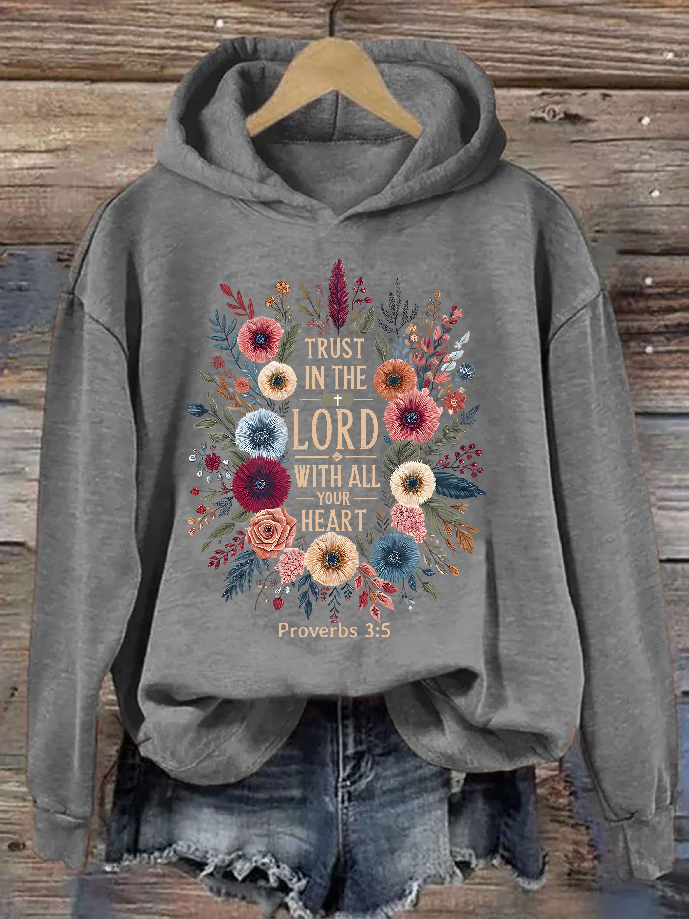 Trust In The Lord With All Your Heart Hoodie