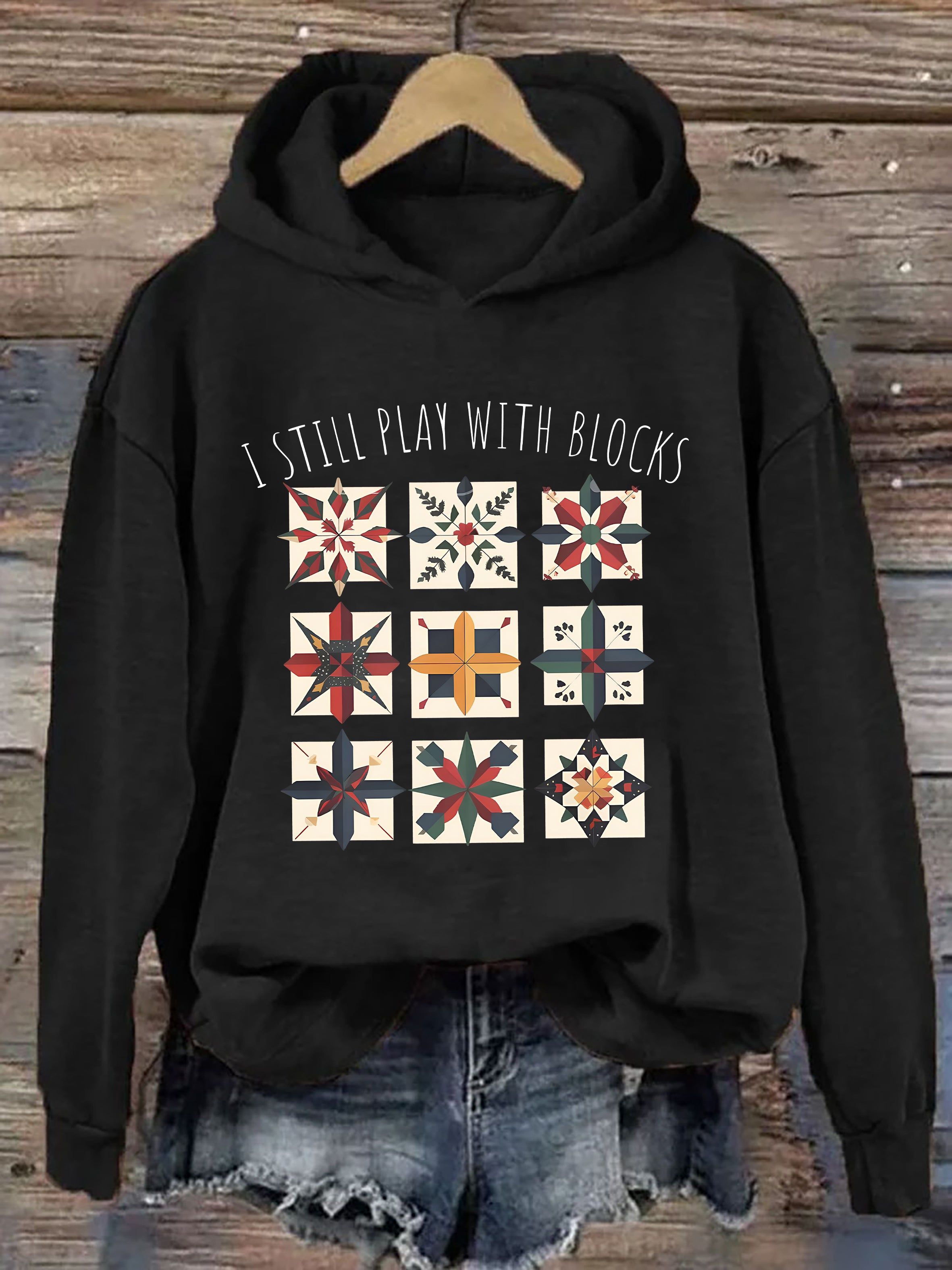 I Still Play With Blocks Hoodie Hoodie