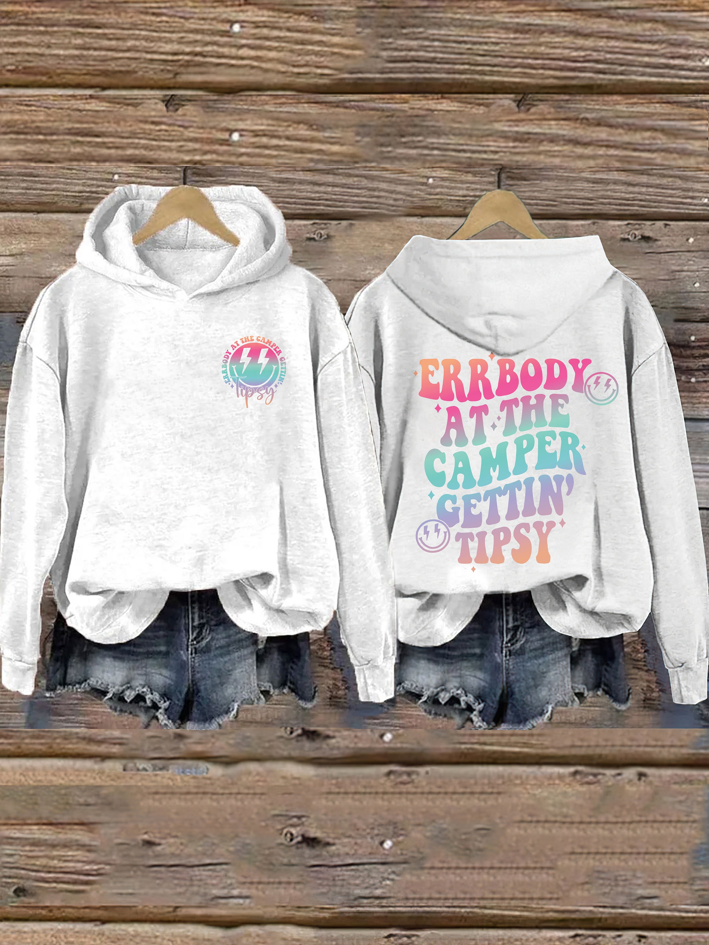 Errbody At The Camper Gettin' Tipsy Hoodie