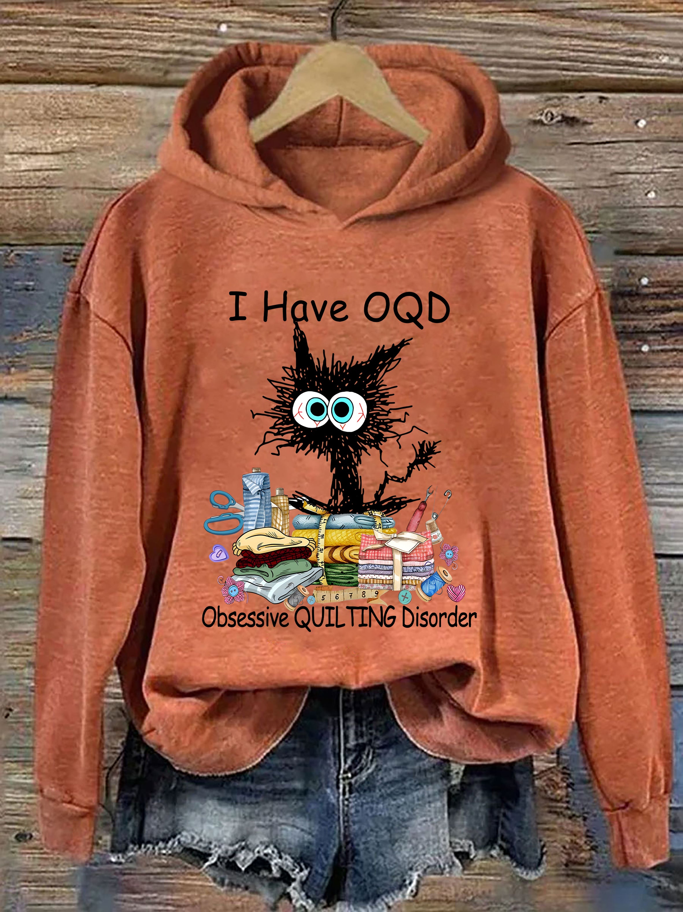 I Have OCD Obsessive Quilting Disorder Hoodie