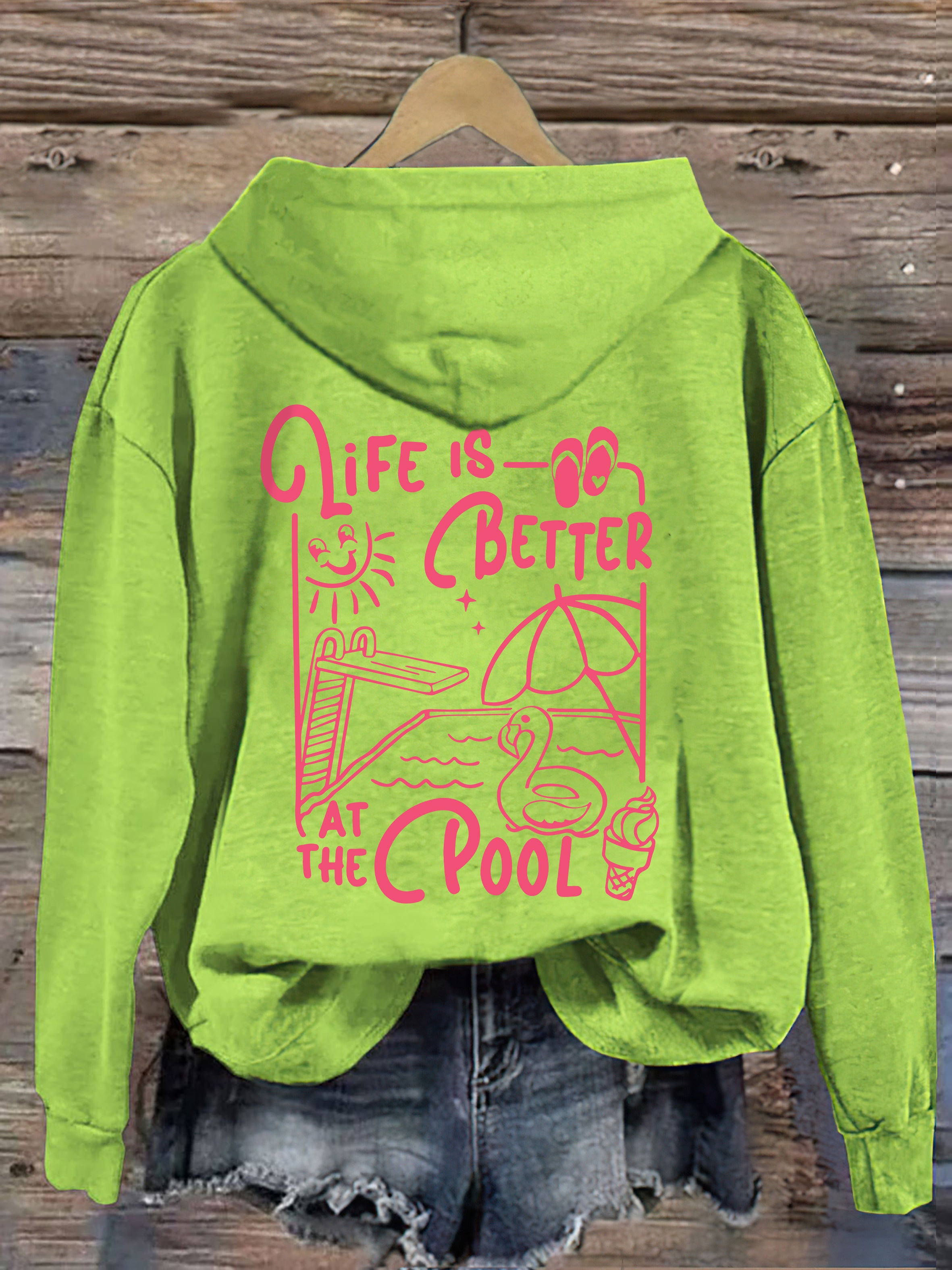 Life Is Better At The Pool Hoodie