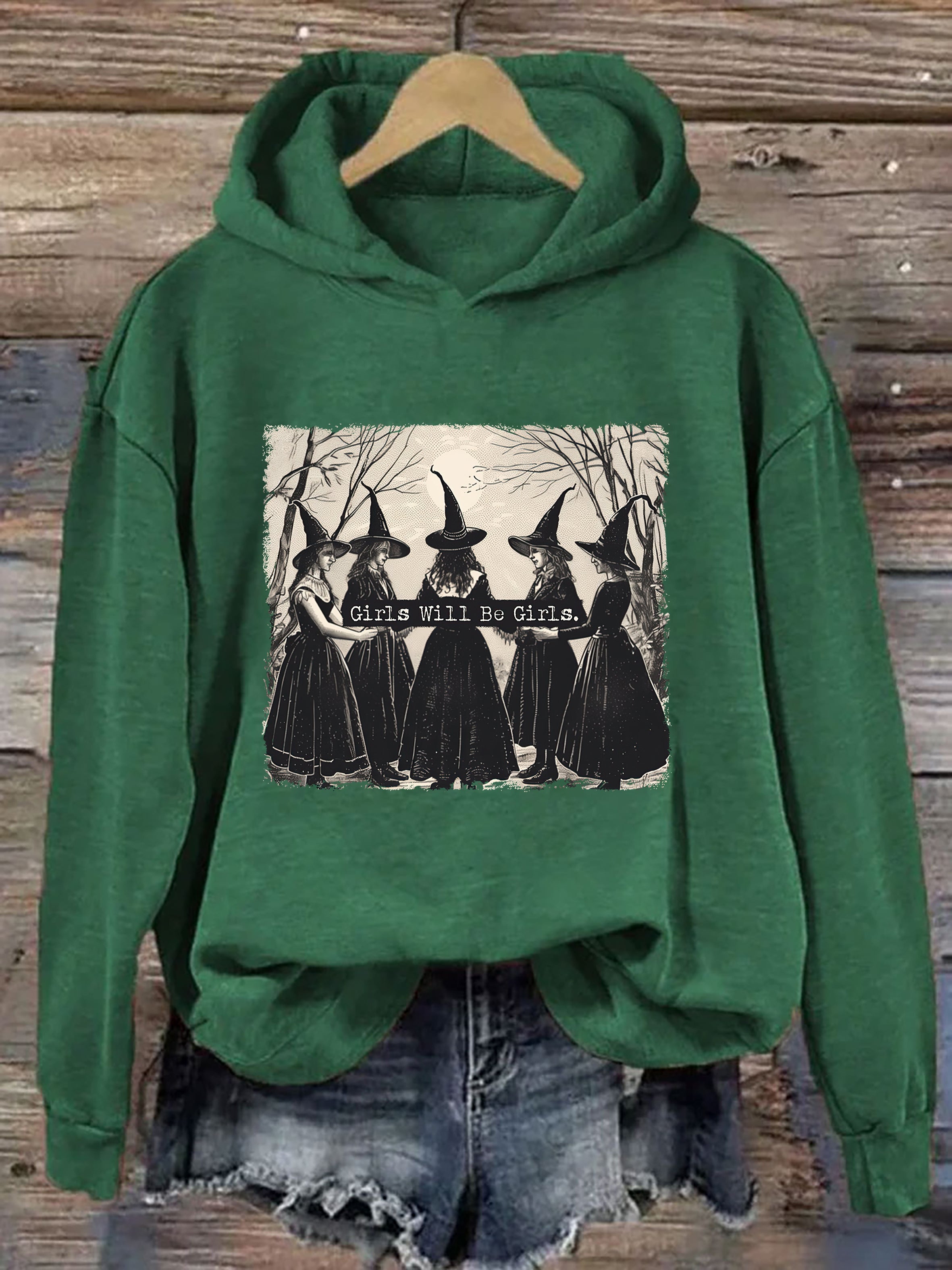 Girls Will Be Girls Witch Hoodie