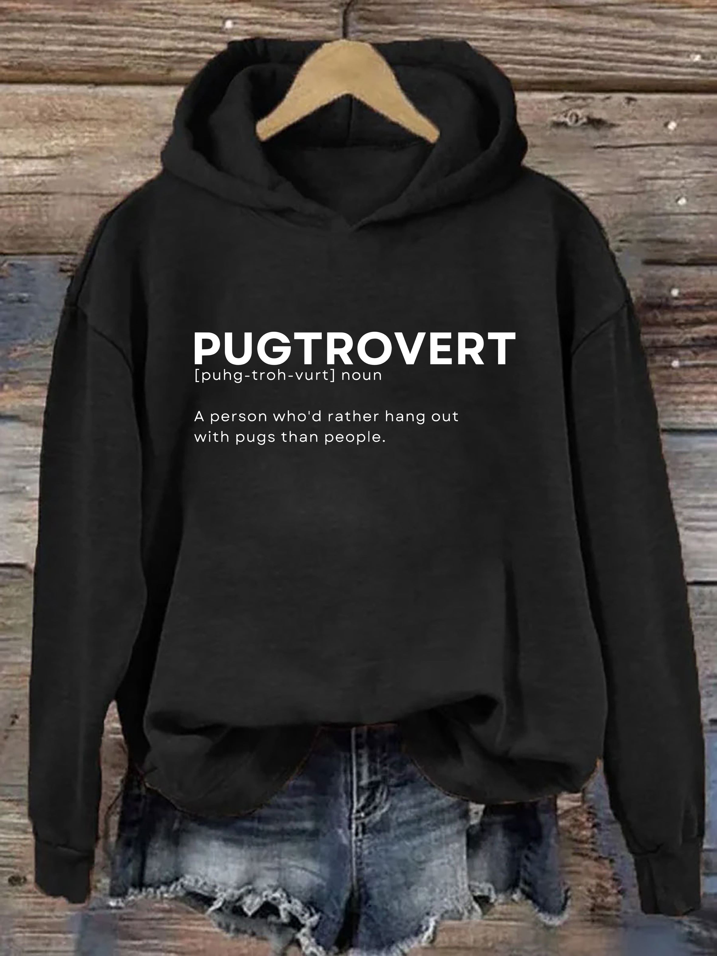 Pugtrovert Funny Pug Owner Lover Hoodie