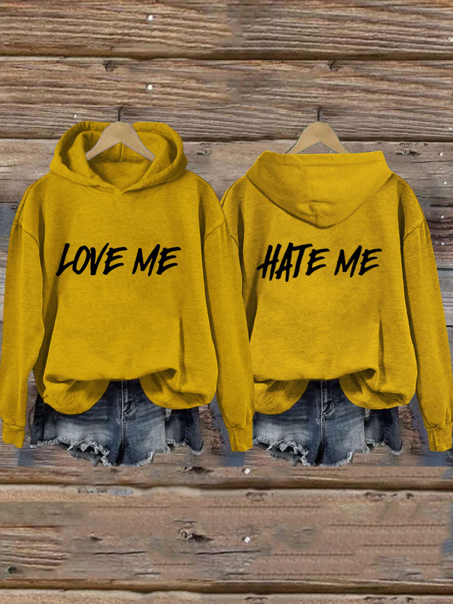 Love Me Hate Me Hoodie