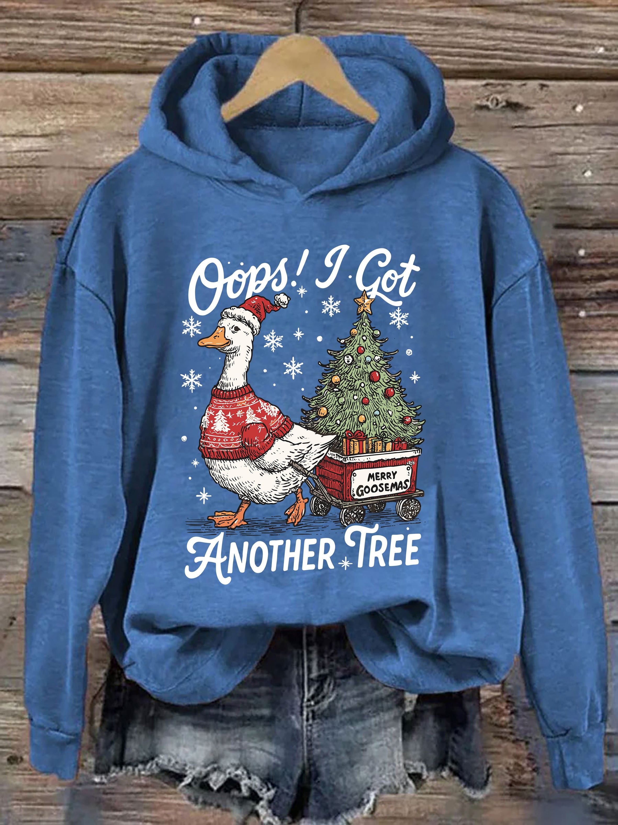 Oops I Got Another Tree Funny Christmas Goose Hoodie