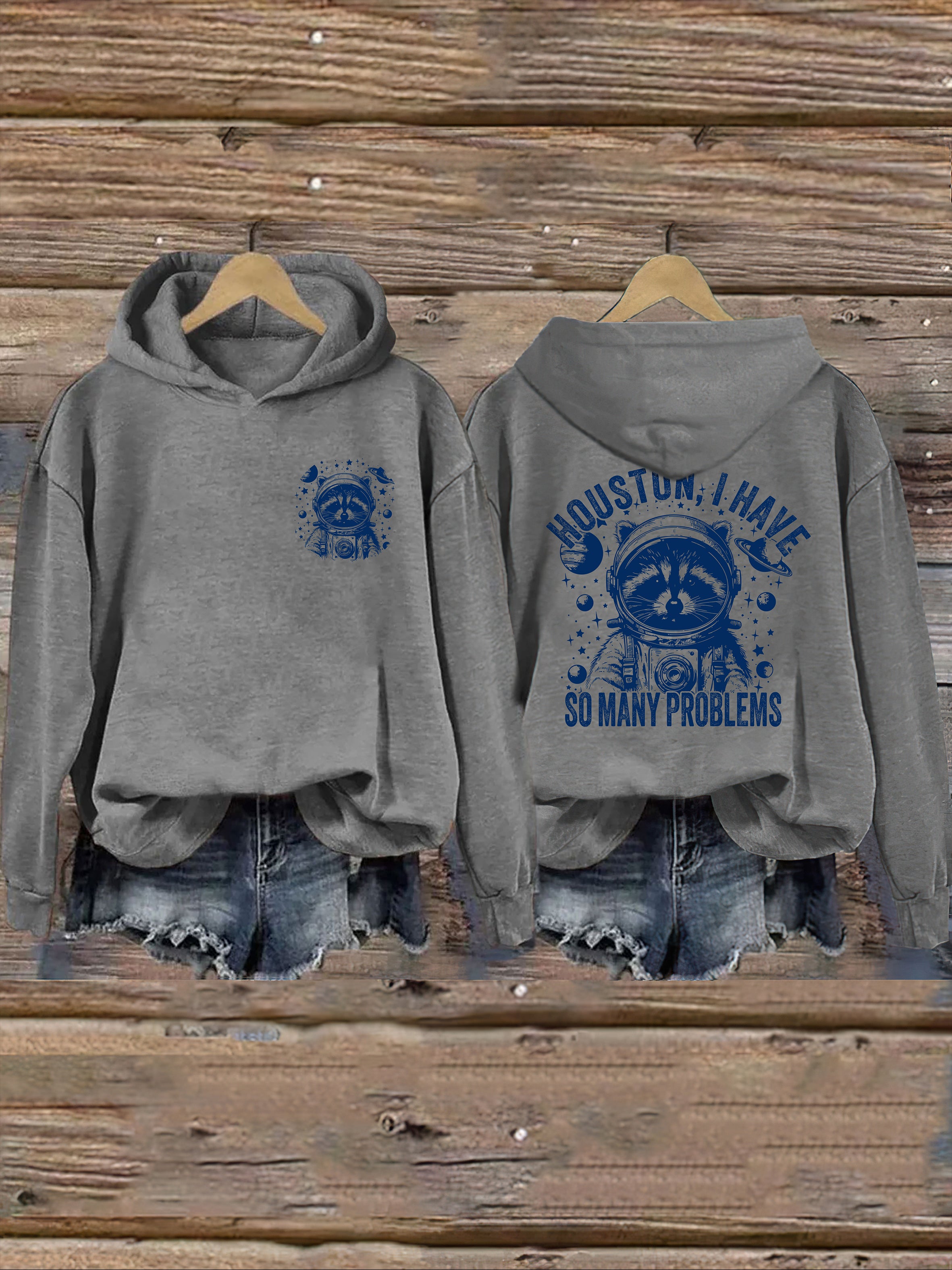 Houston I Have So Many Problems Hoodie