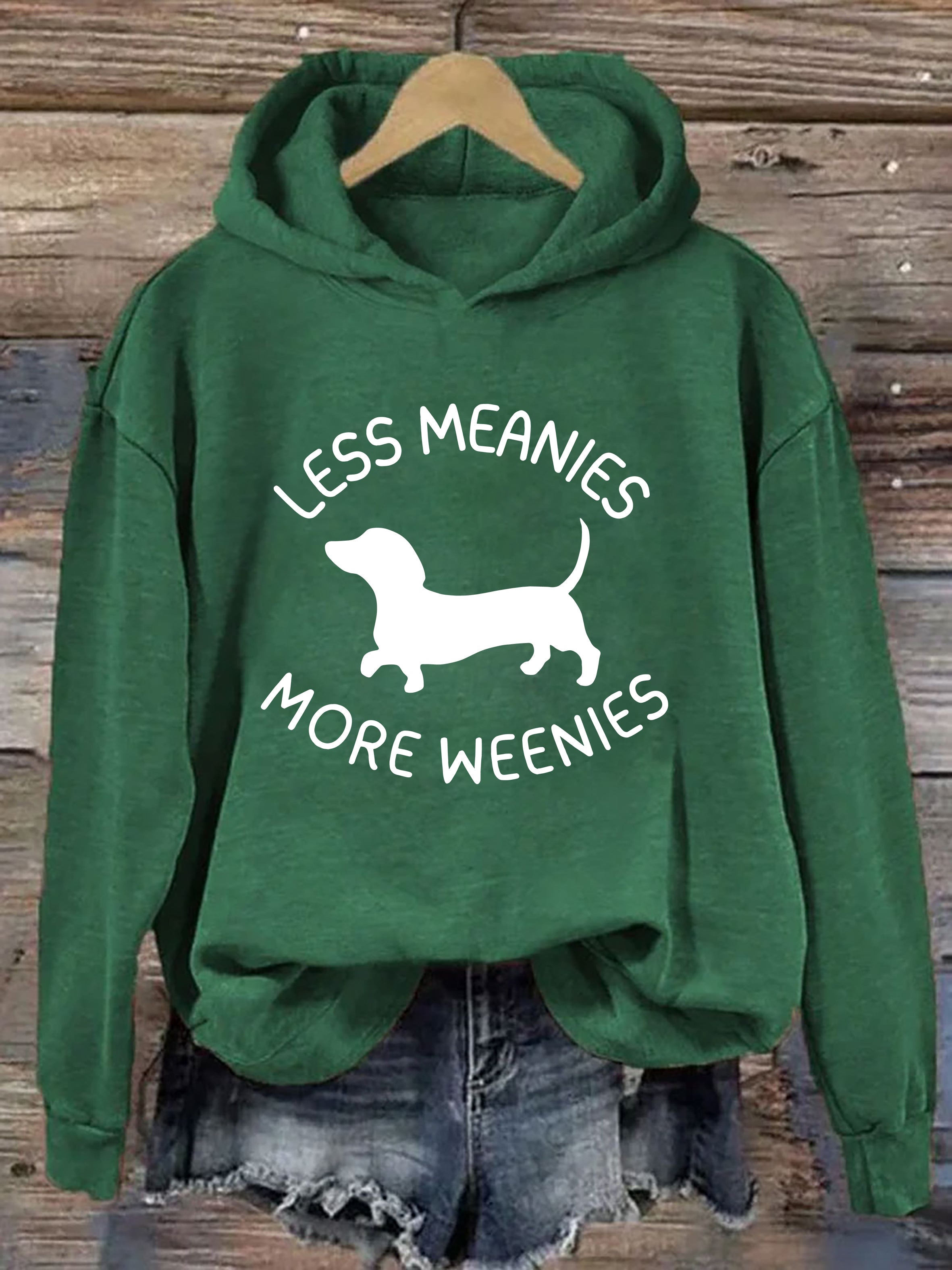 Less Meanies More Weenies Hoodie