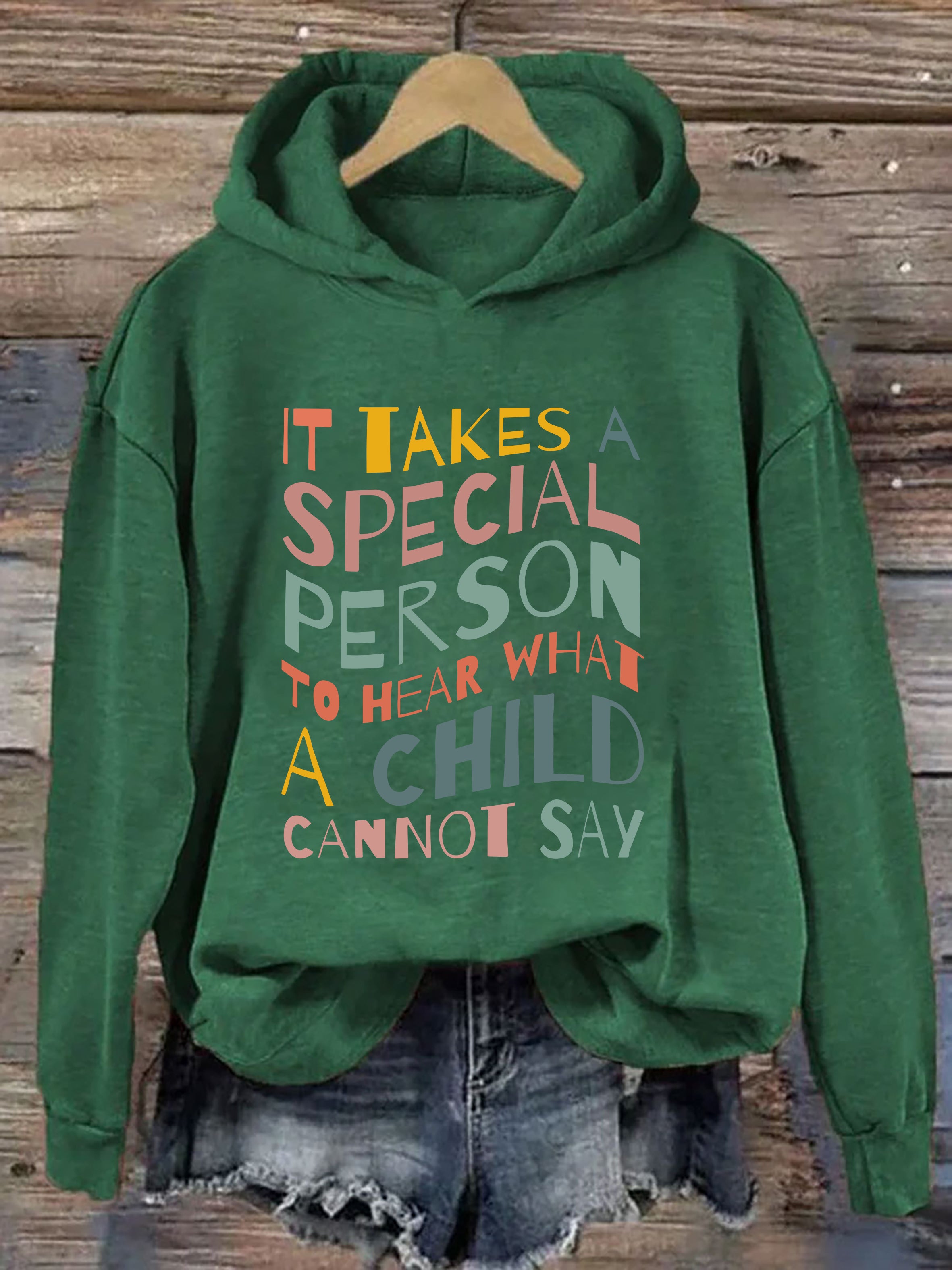 It Takes A Special Person To Hear What A Child Cannot Say Hoodie