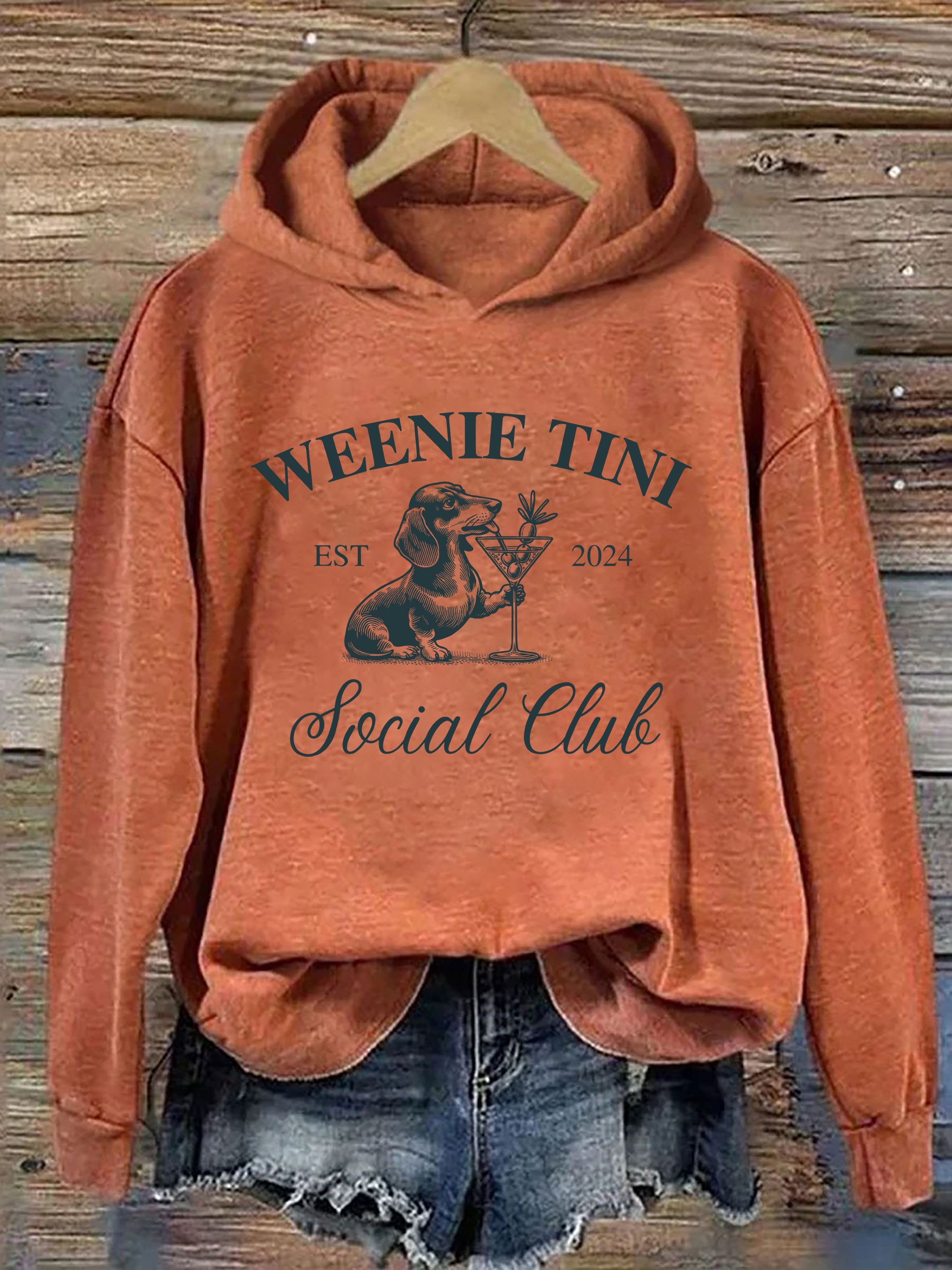 Dachshund Weenie Tini Social Club Hoodie