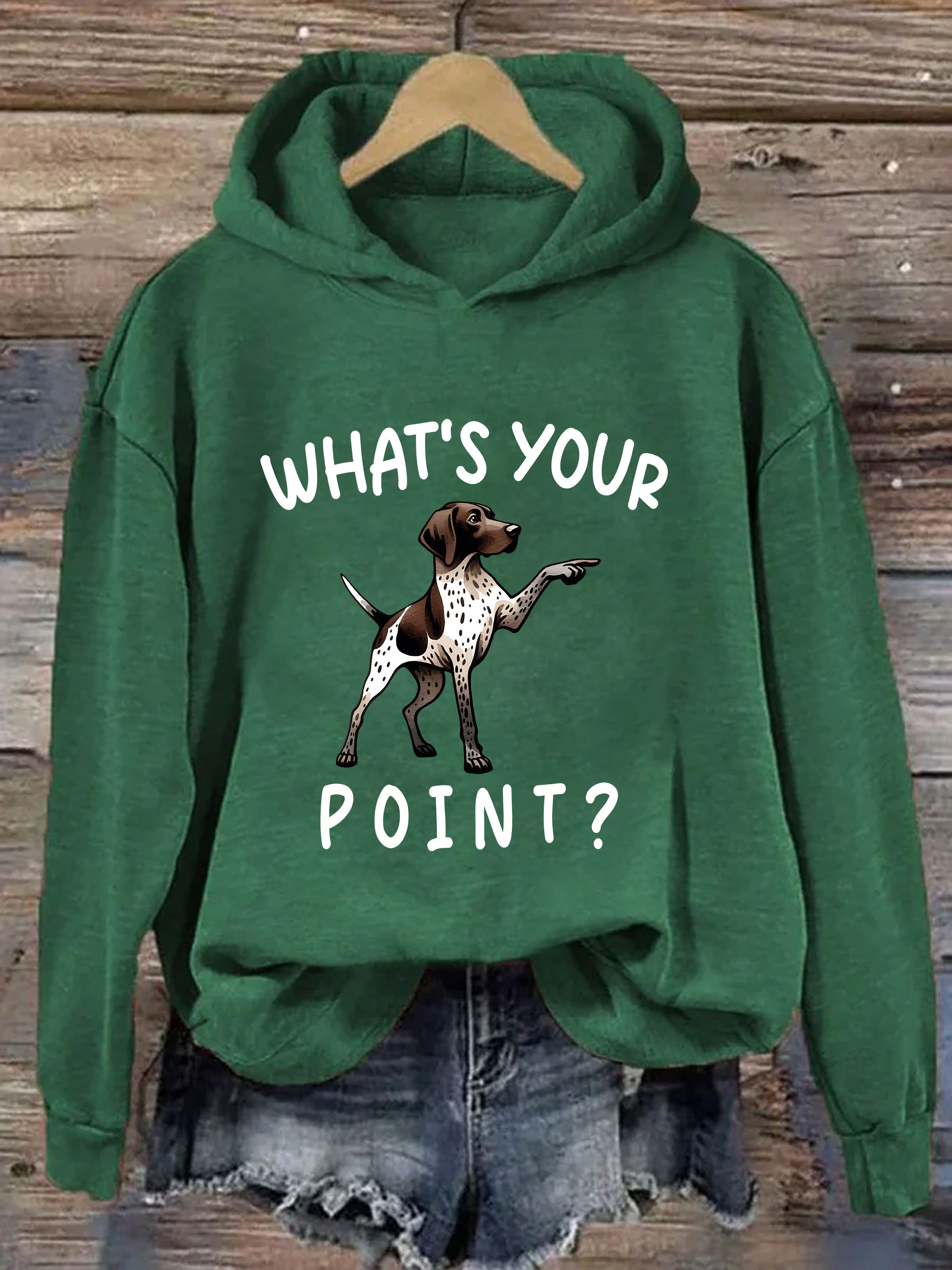 What's Your Point Funny German Shorthaired Pointer Hoodie