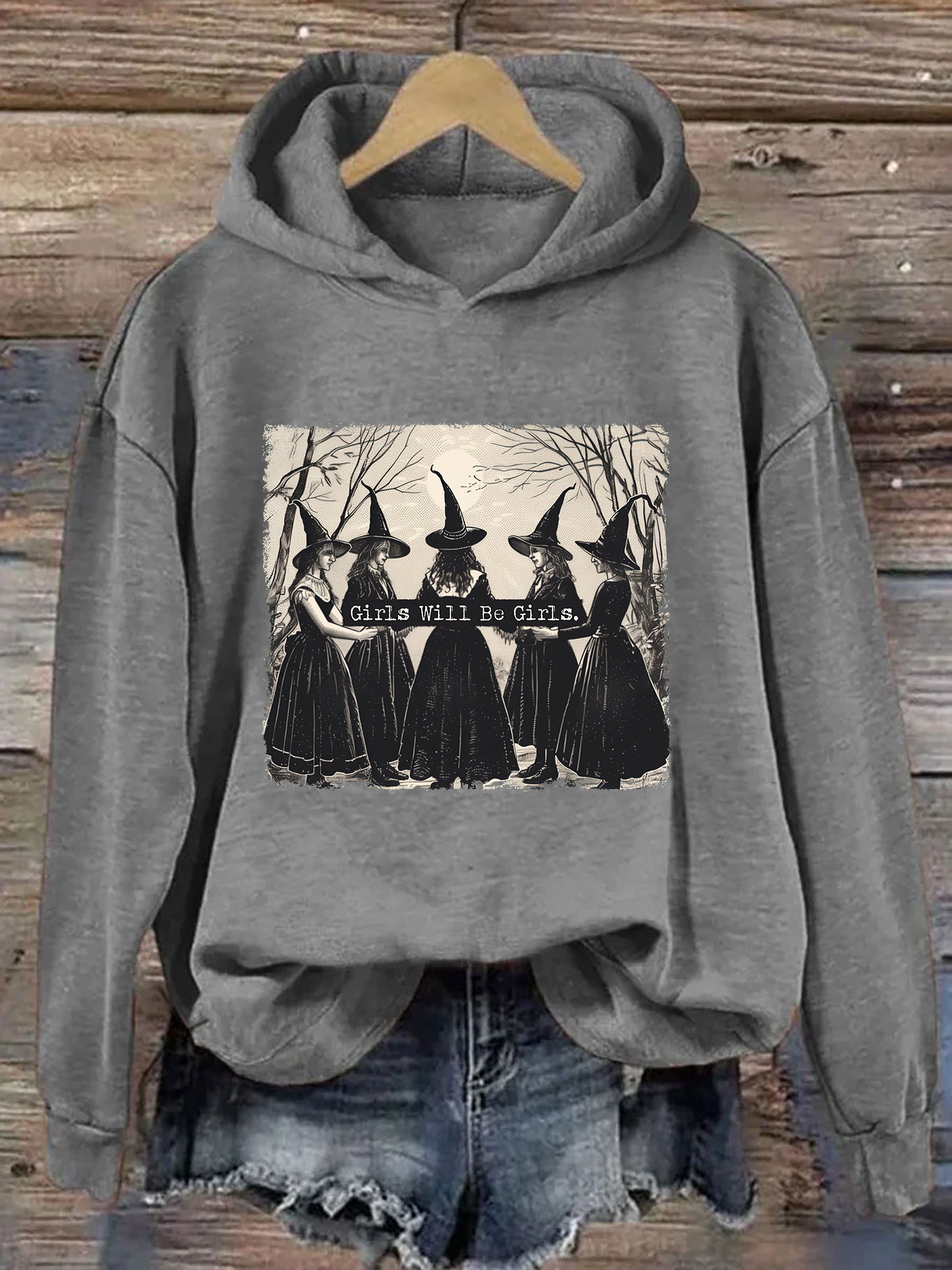 Girls Will Be Girls Witch Hoodie