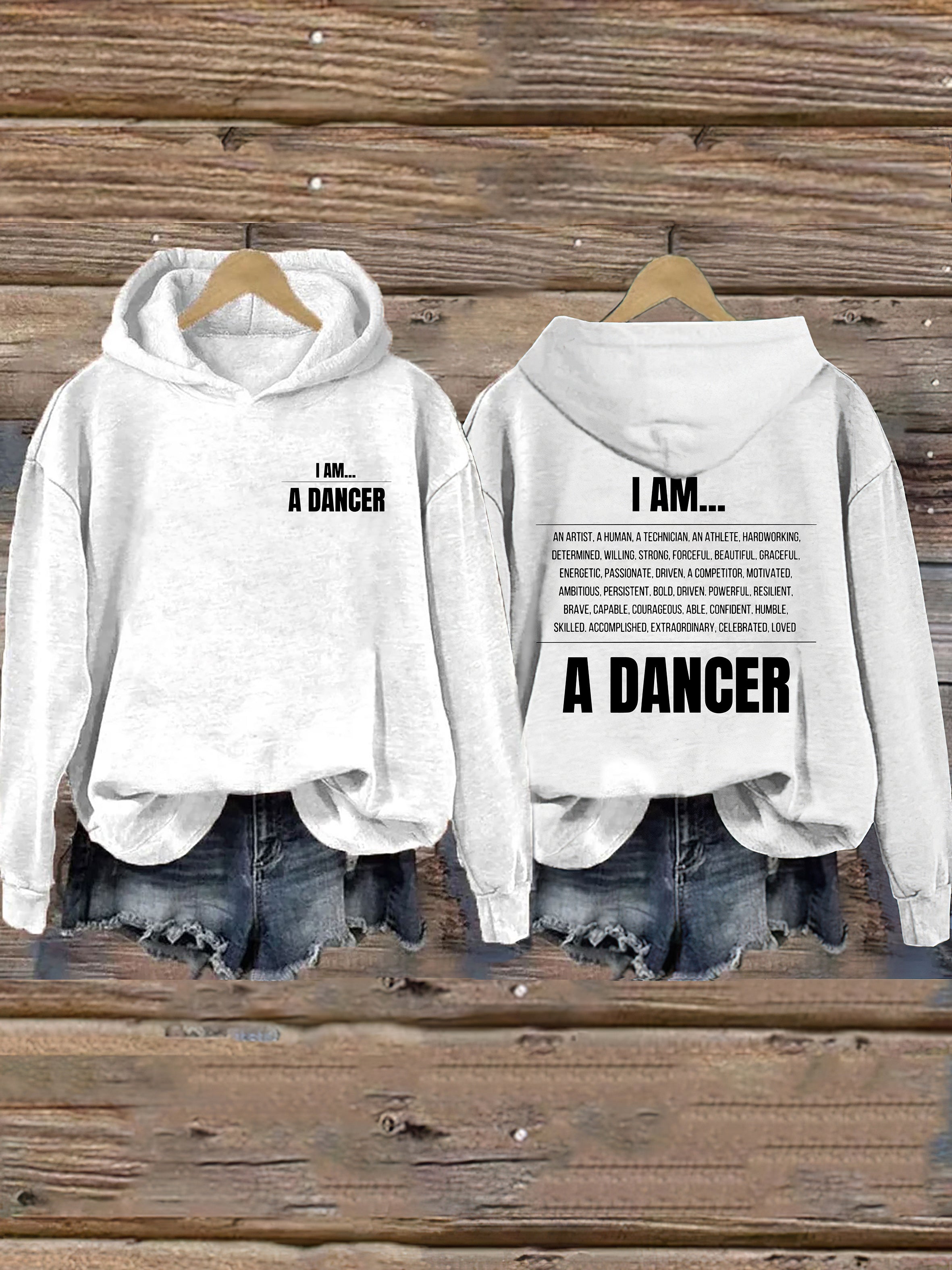 I Am A Dancer Hoodie