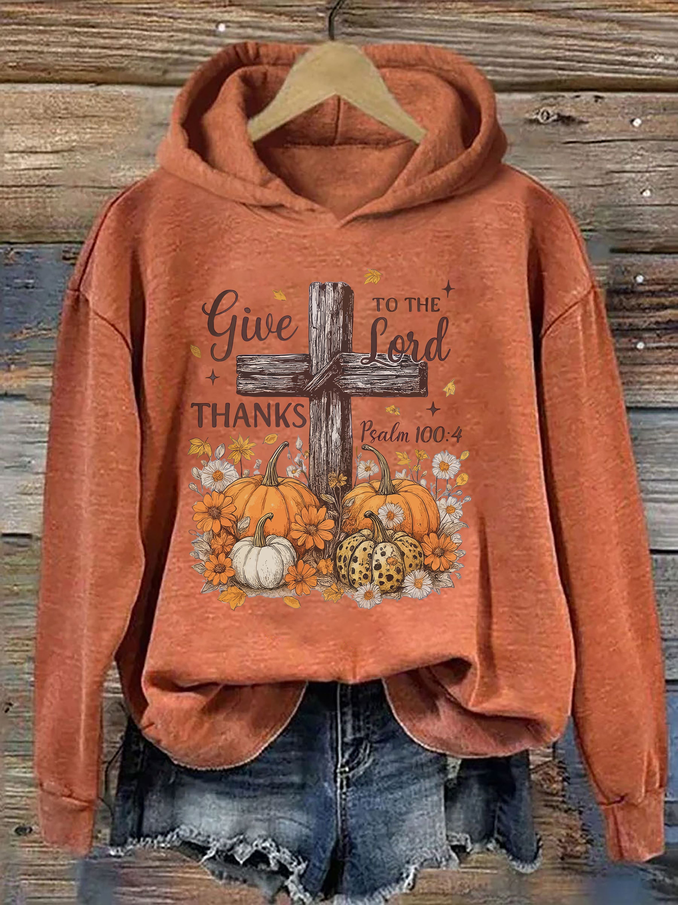Give Thanks To The Lord Hoodie