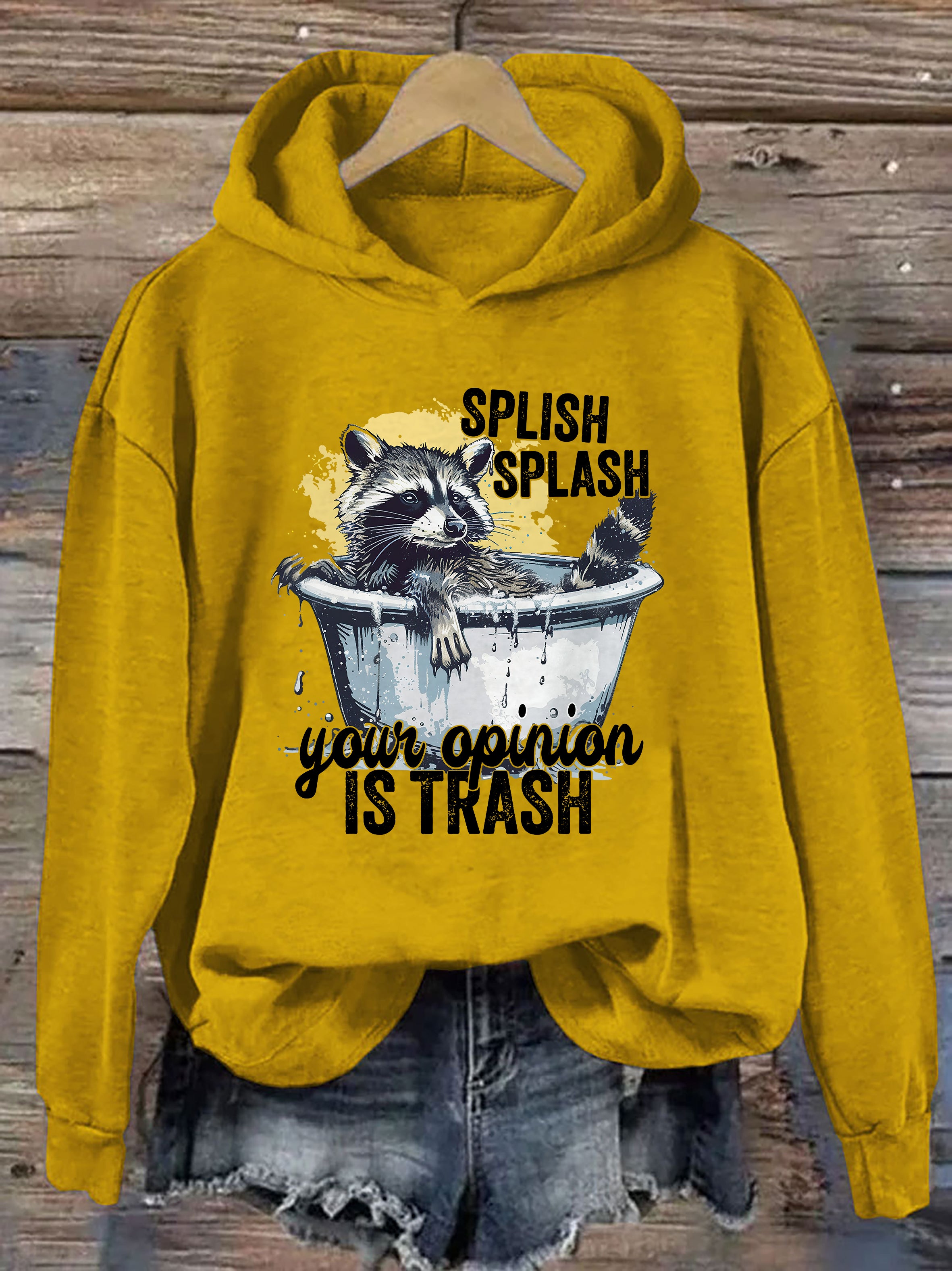 Splash Splash Your Opinion Is Trash Hoodie