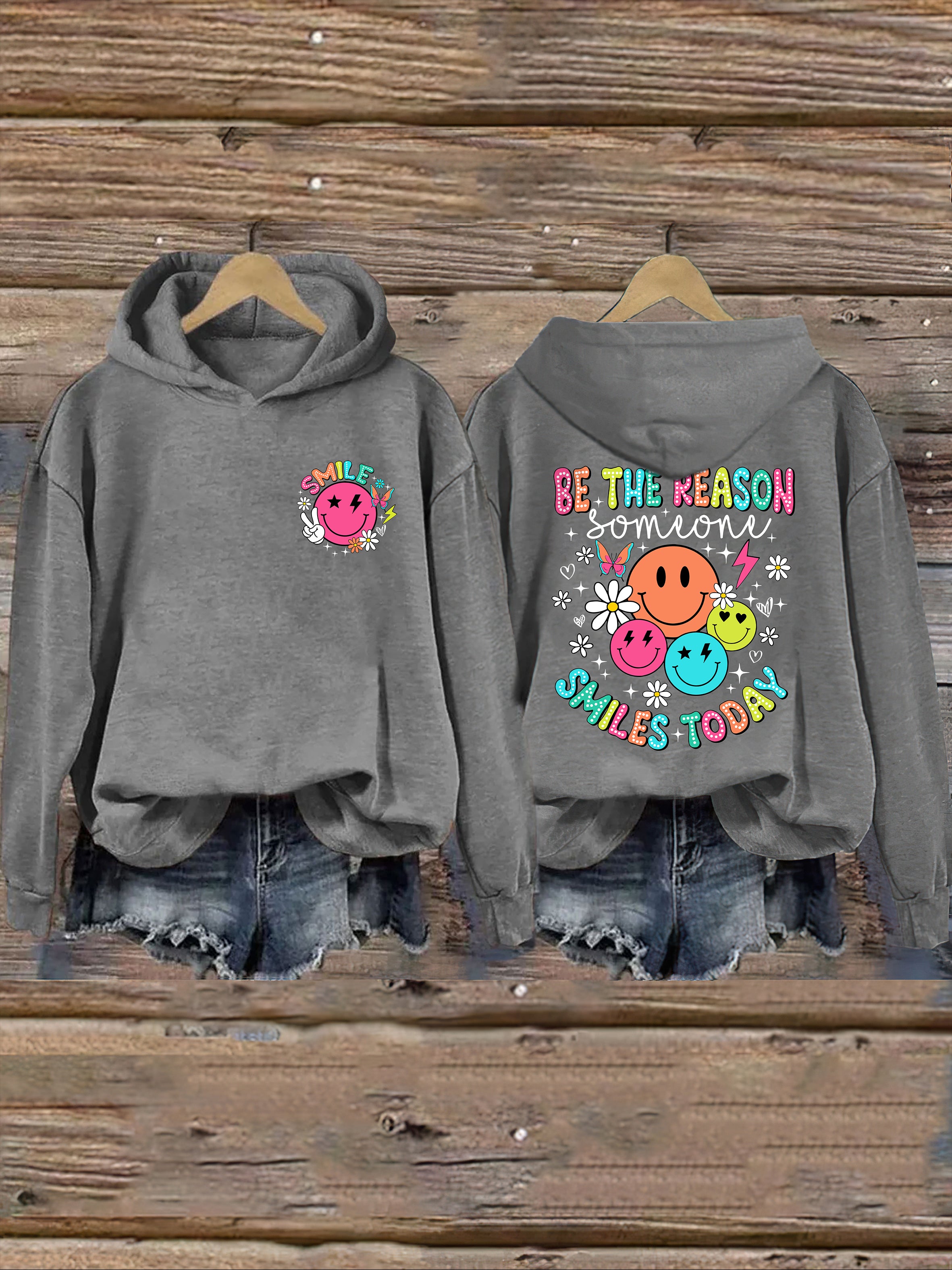 Be The Reason Someone Smiles Today Hoodie