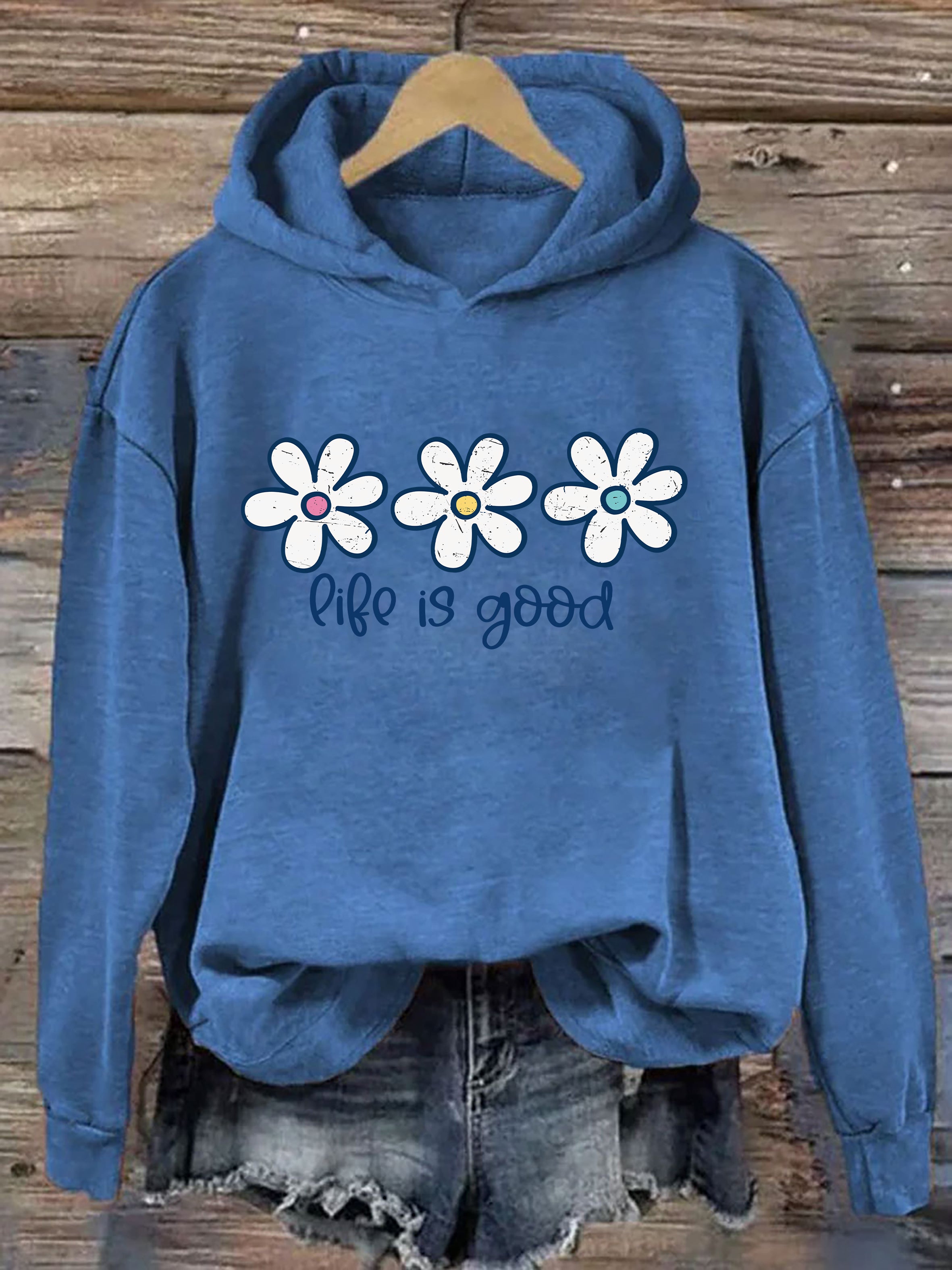 Life Is Good Hoodie